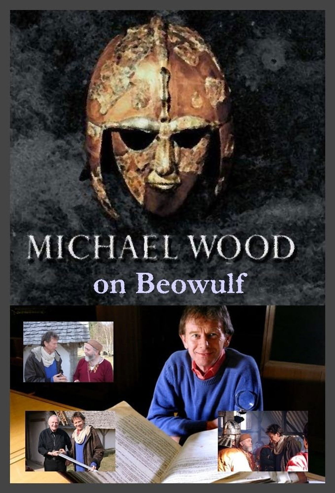 Michael Wood on Beowulf Backdrop