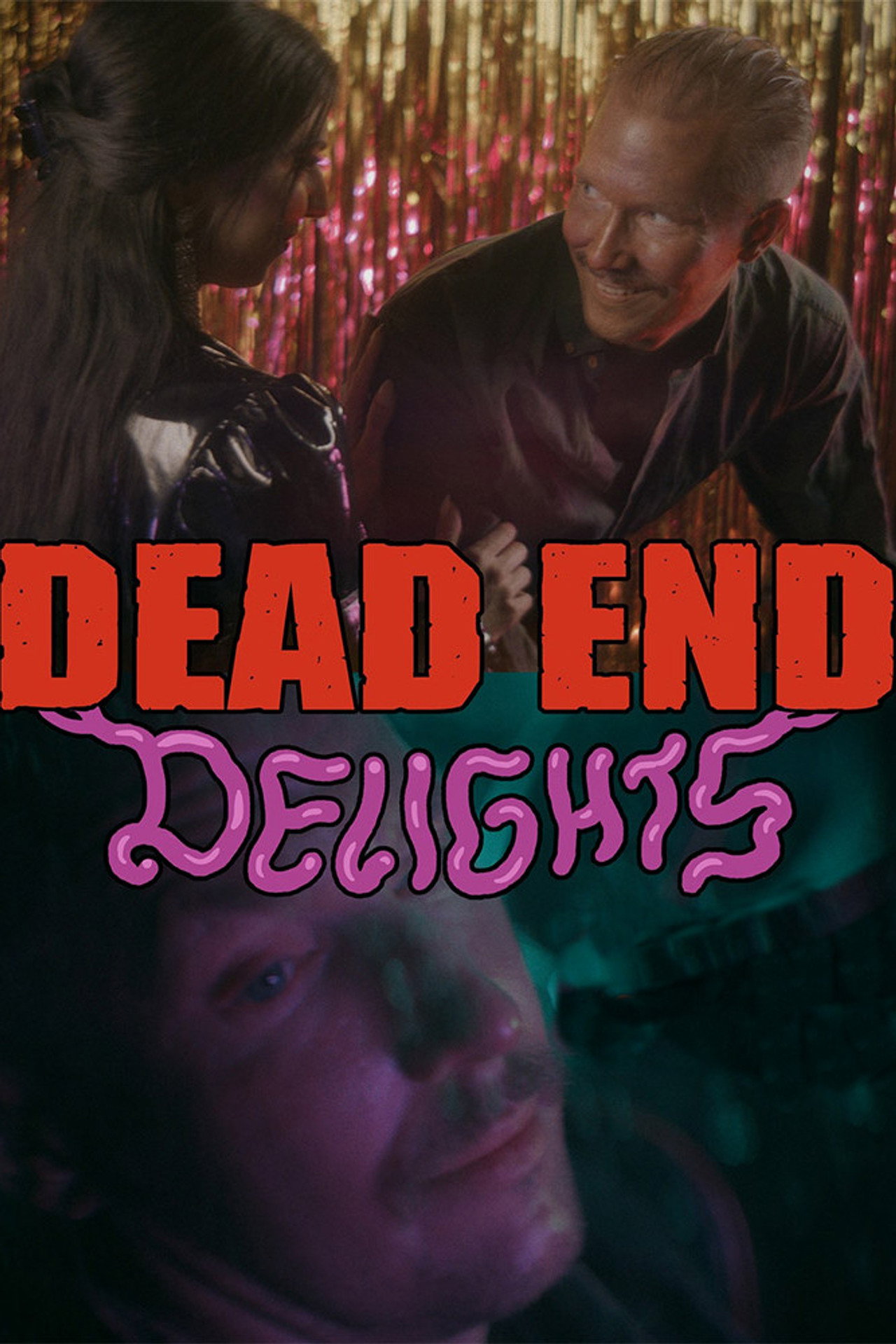 Dead End Delights filmaffisch