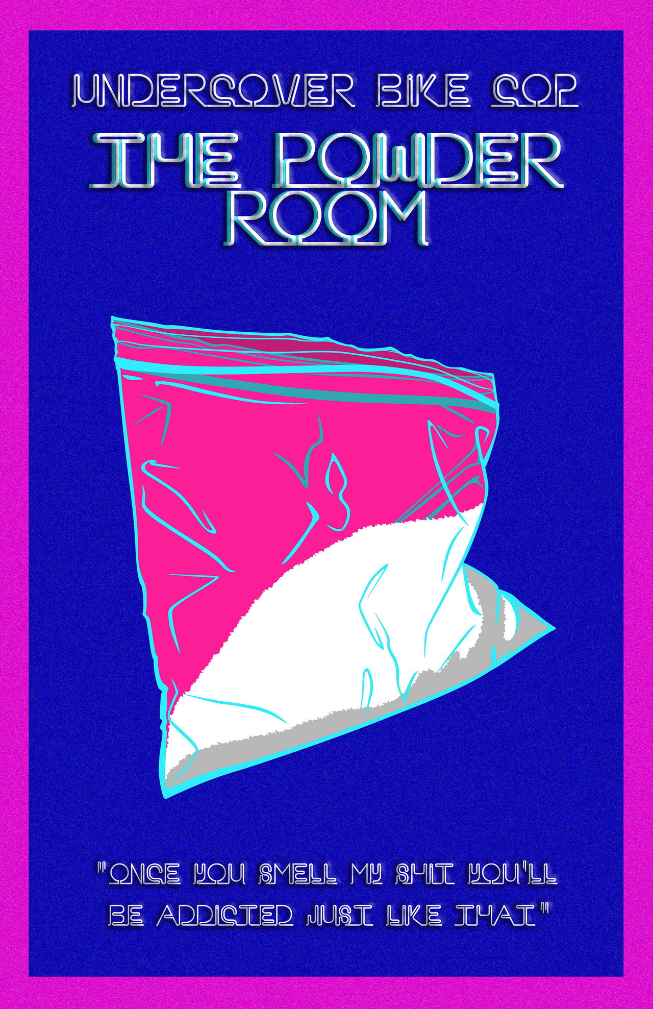 Undercover Bike Cop: The Powder Room filmaffisch