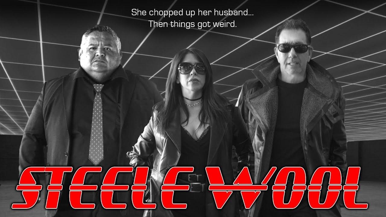 Cast and Crew of Steele Wool