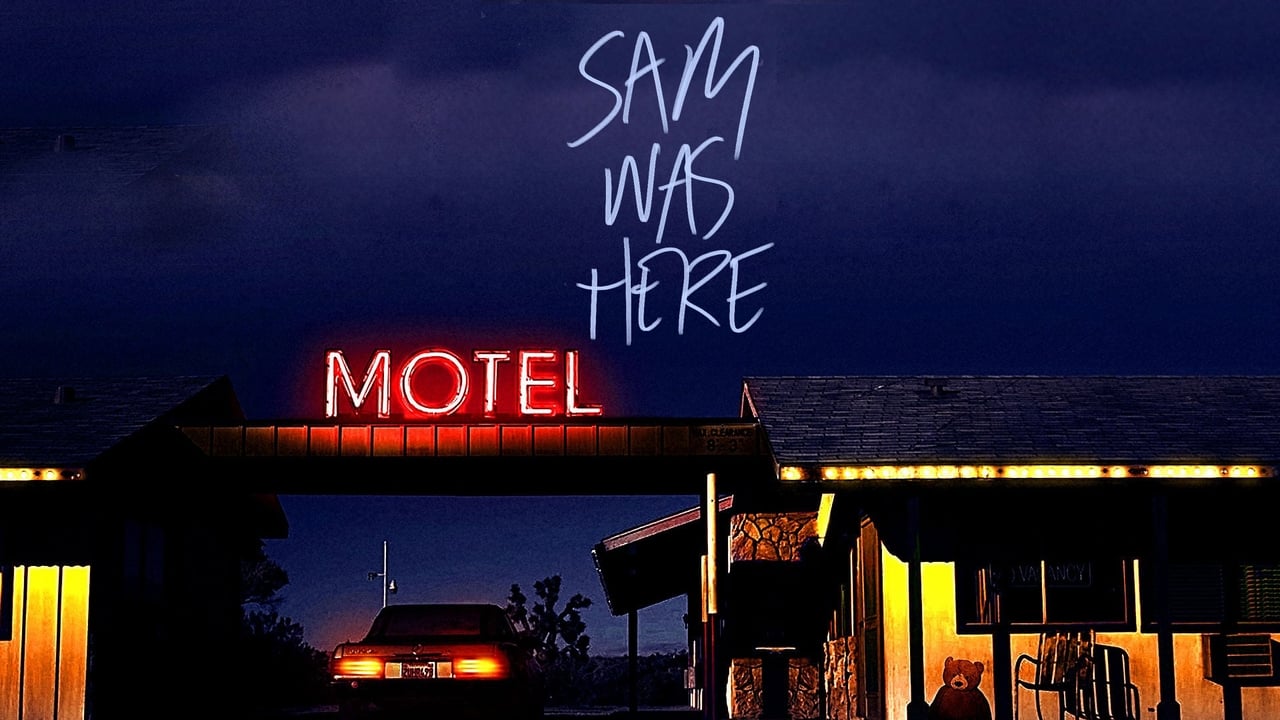 Sam Was Here (2016)