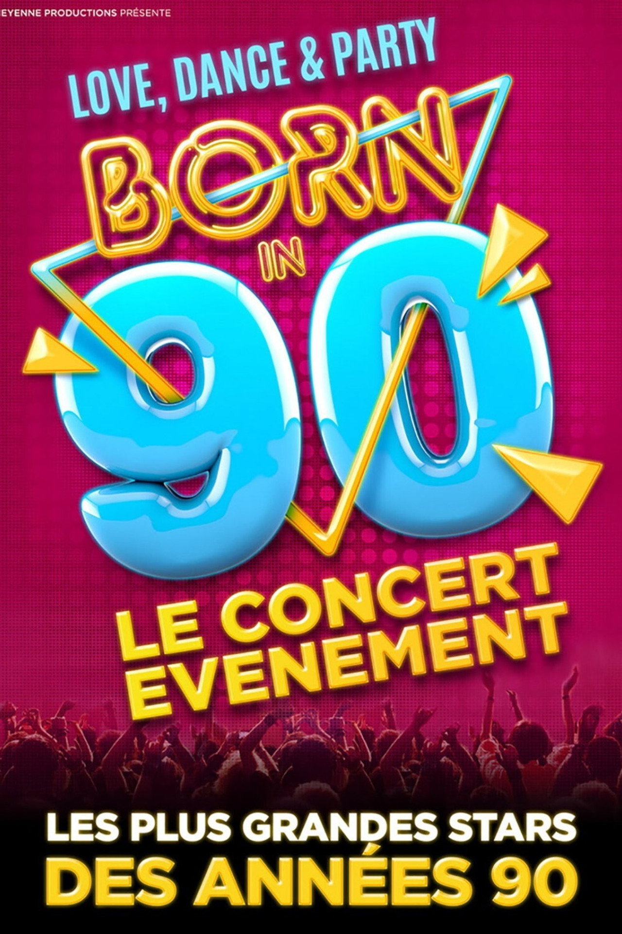 Born in 90 - Le concert événement filmaffisch