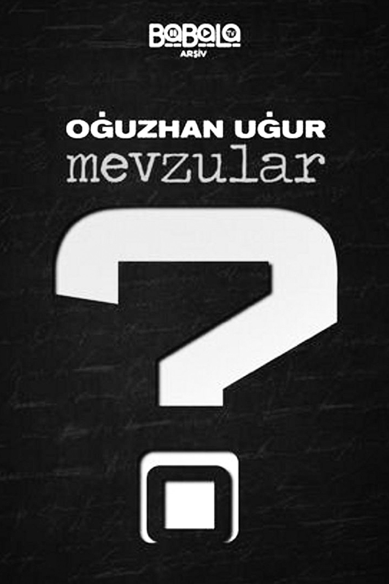 Mevzular affisch