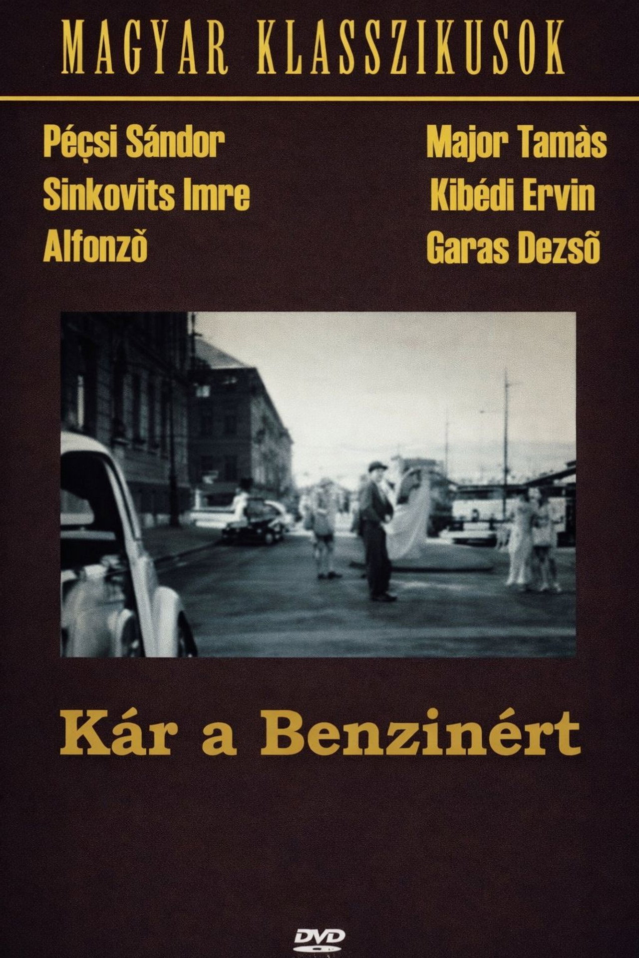 Kár a benzinért – plakát 4