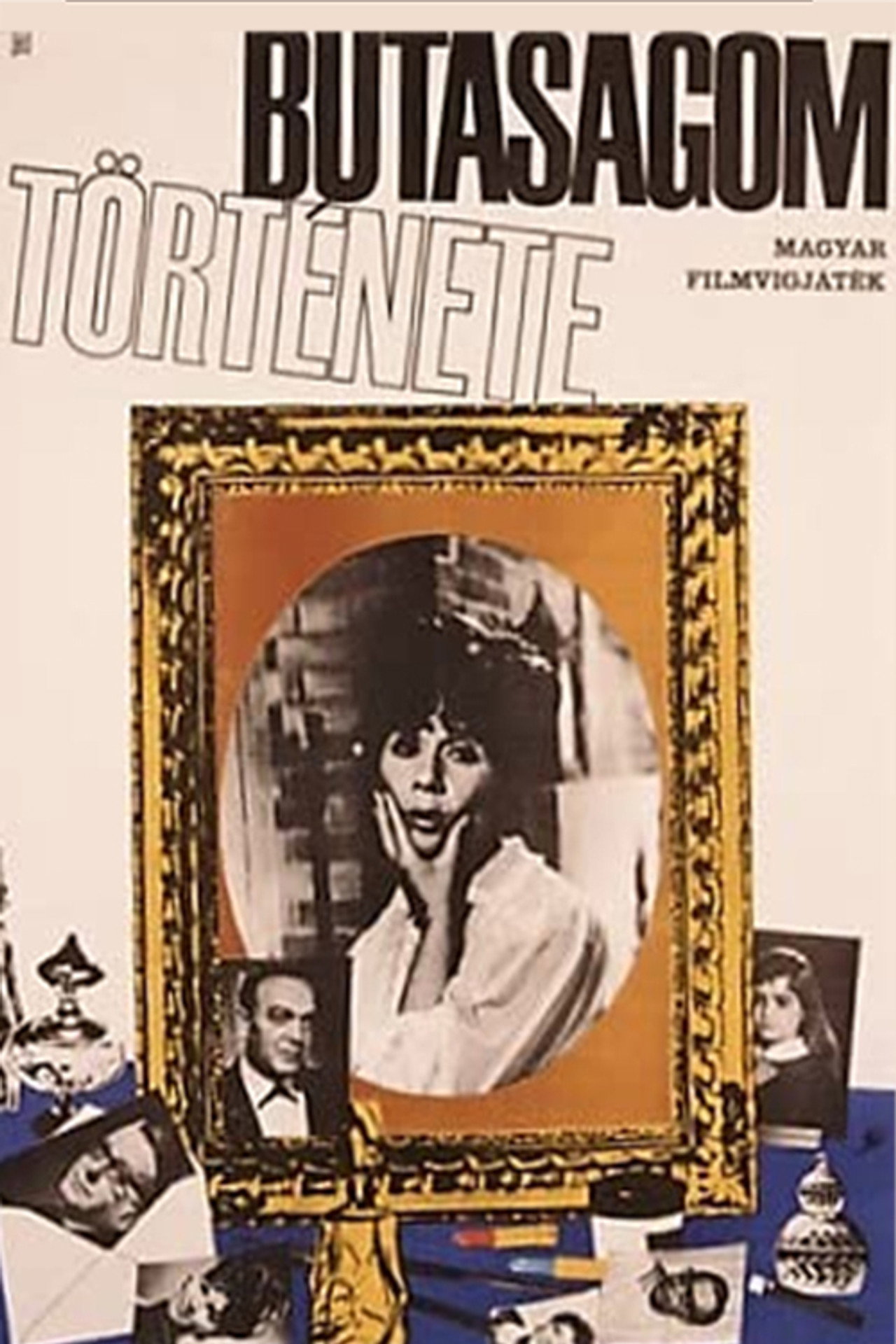 Butaságom története – plakát 4