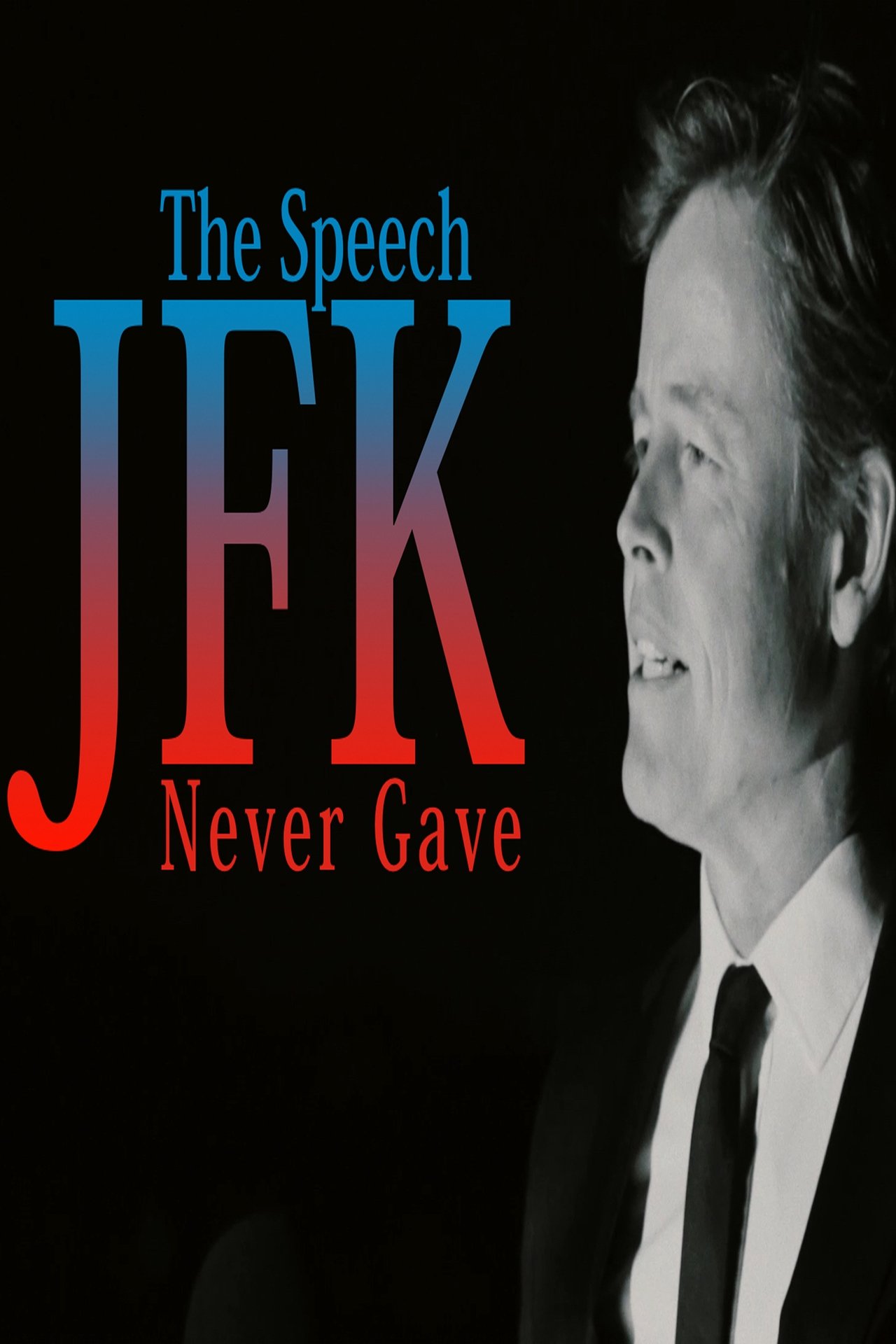 مشاهدة فيلم The Speech JFK Never Gave مترجم بدون اعلانات - بوستر