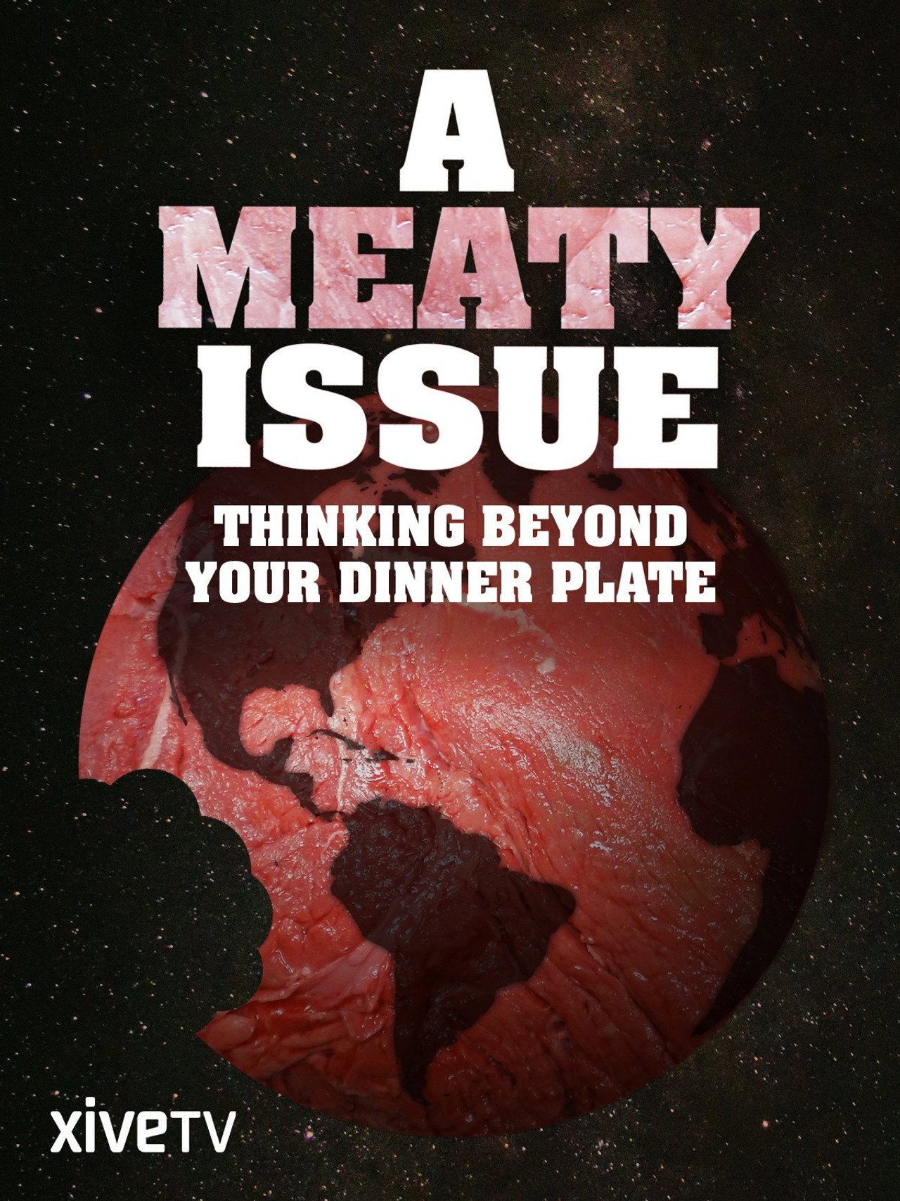 A Meaty Issue: Thinking Beyond Your Dinner Plate filmaffisch
