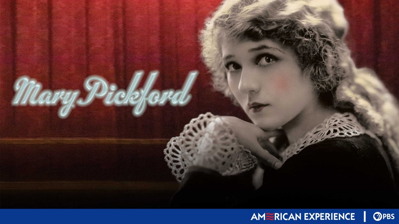 American Experience - Season 17 Episode 6 : Mary Pickford