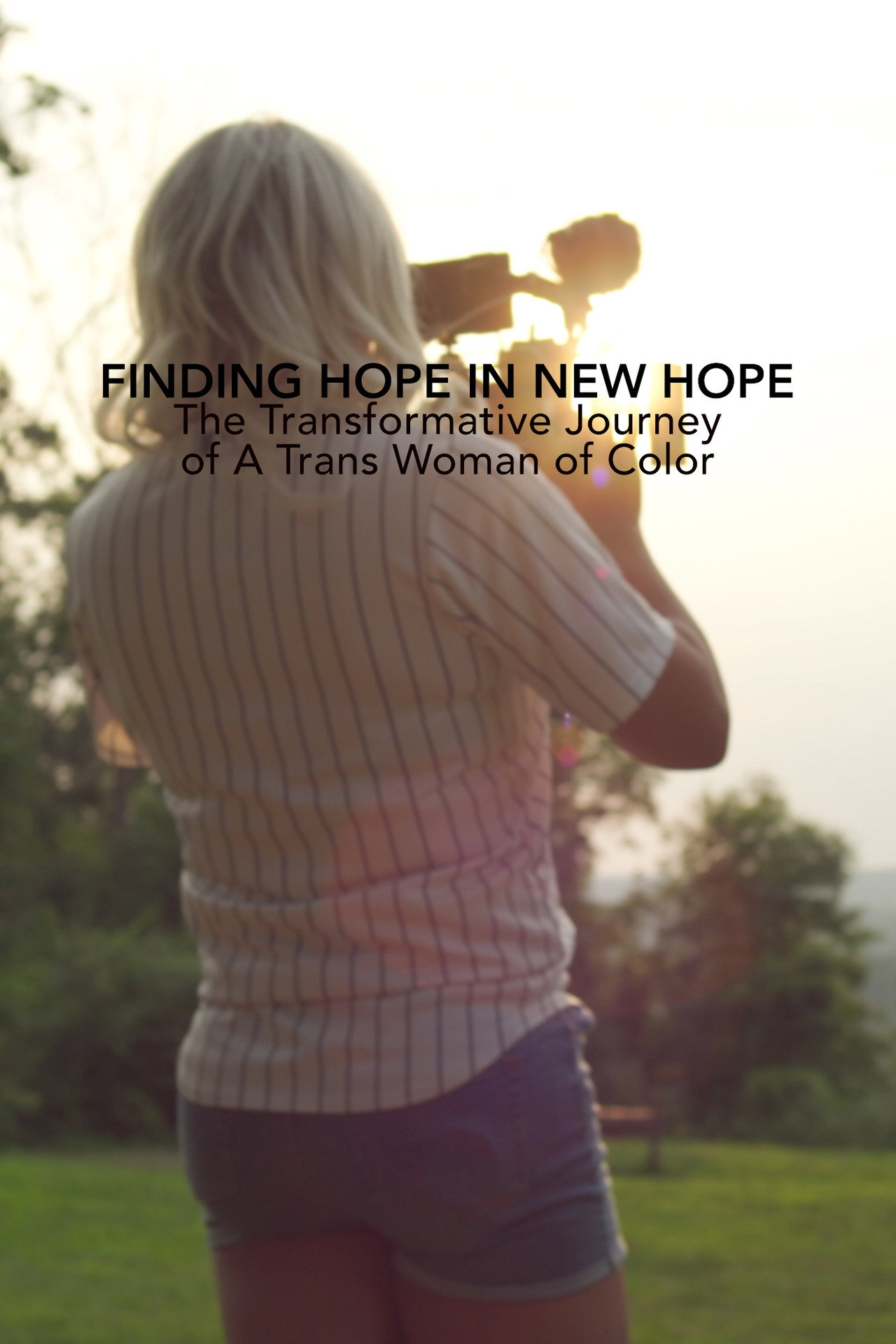 Finding Hope in New Hope: The Transformative Journey of a Trans Woman of Color filmaffisch