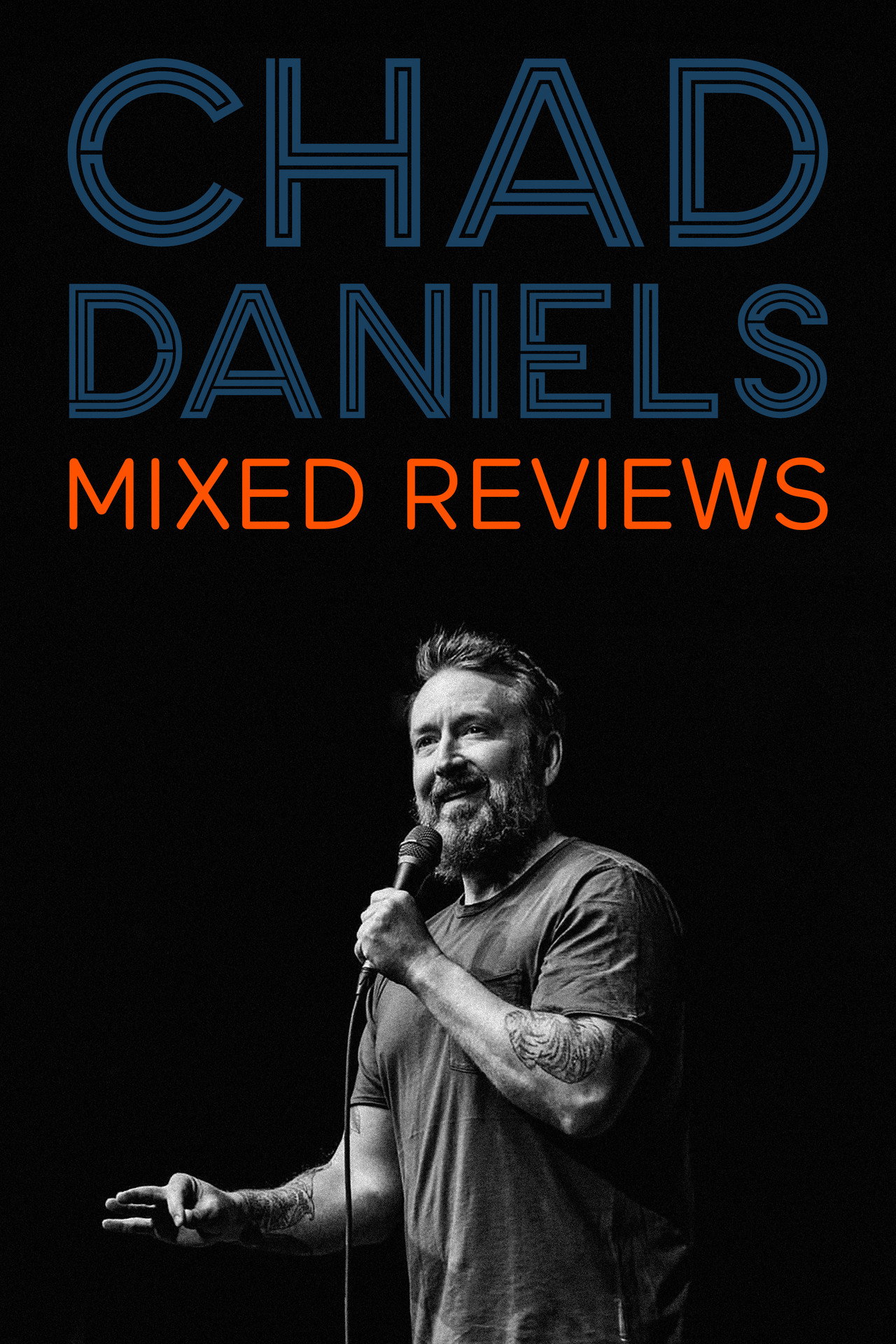 Chad Daniels: Mixed Reviews filmaffisch