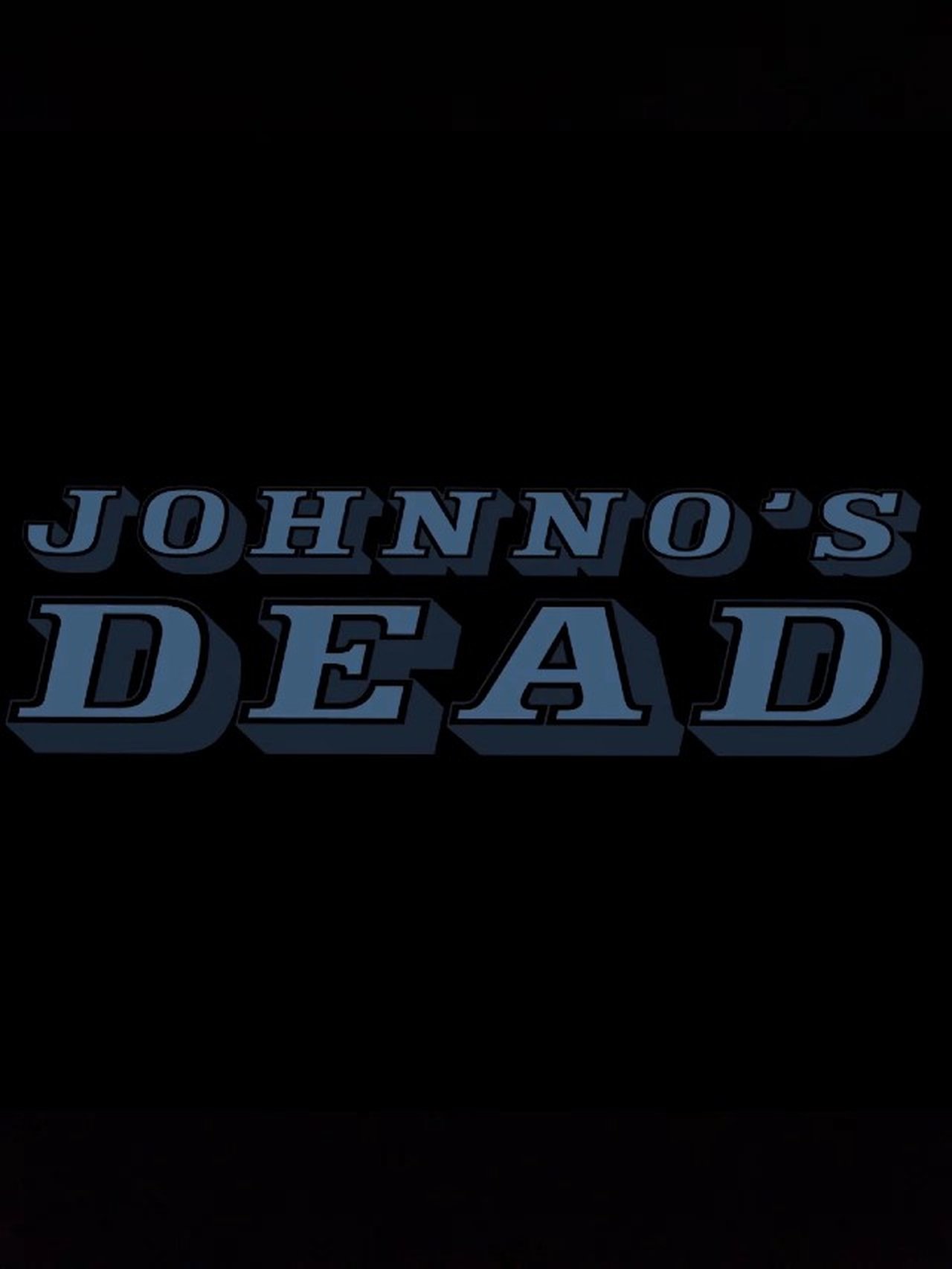 مشاهدة فيلم Johnno's Dead مترجم بدون اعلانات - بوستر