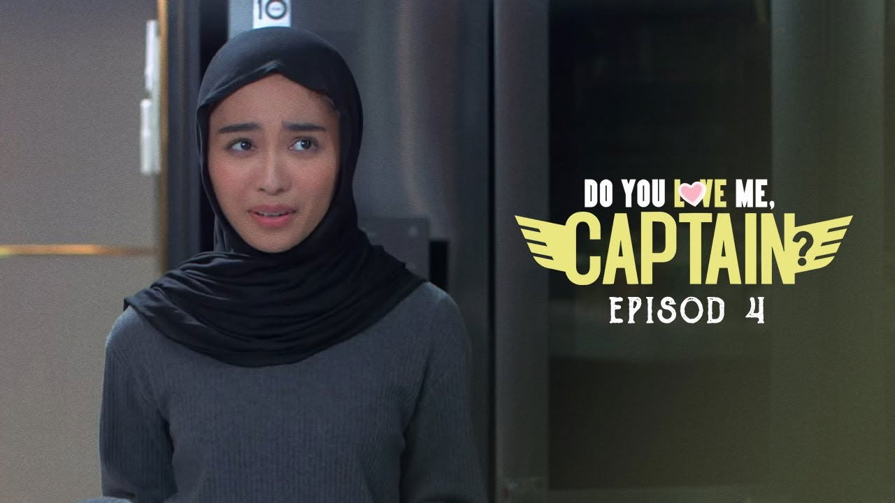 Do You Love Me, Captain? — Épisode 4