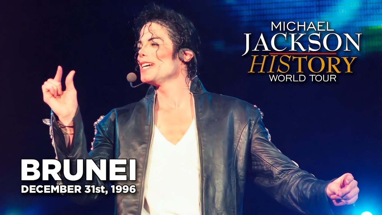 Michael Jackson: HIStory World Tour - Live in Brunei