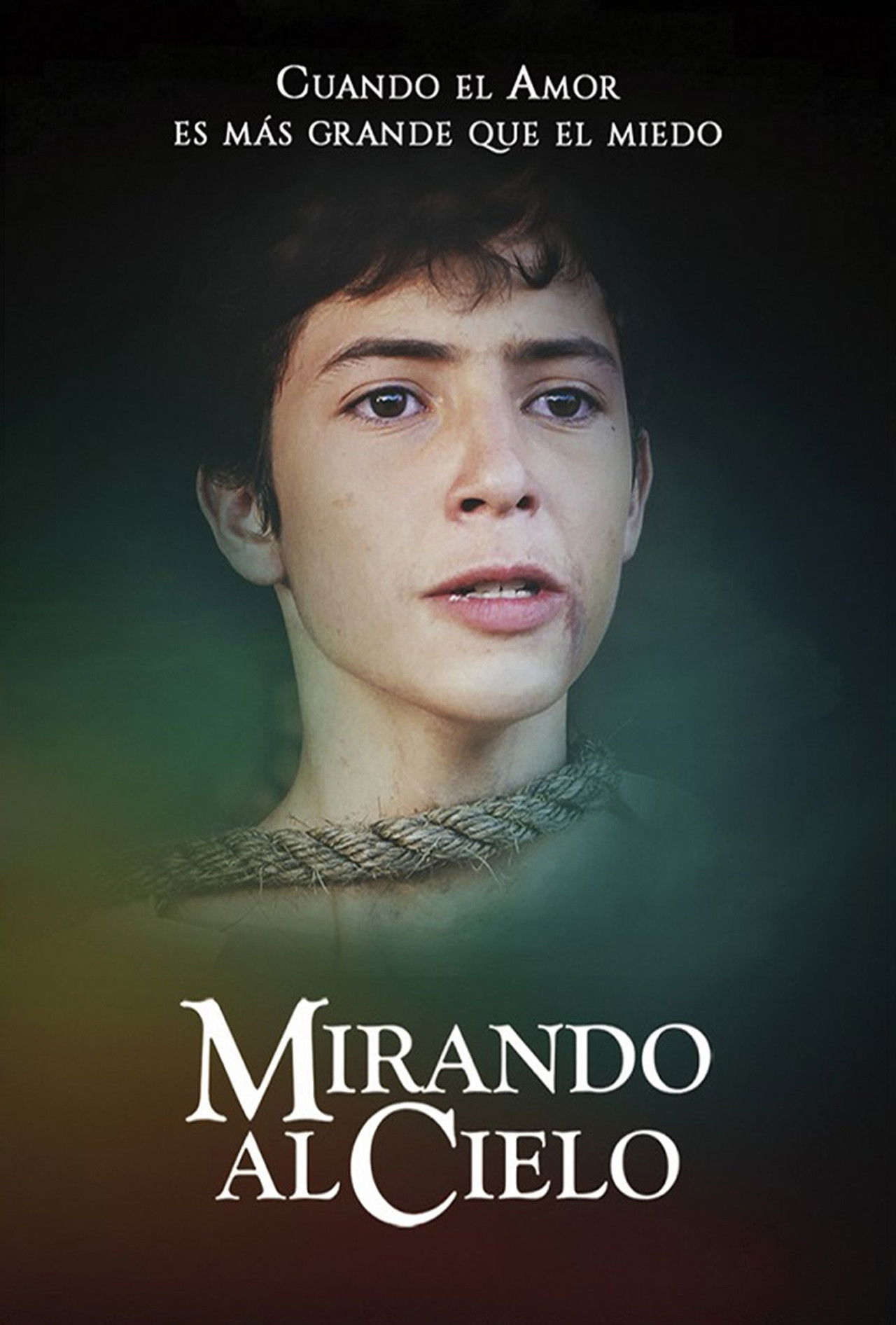 Mirando al Cielo poster