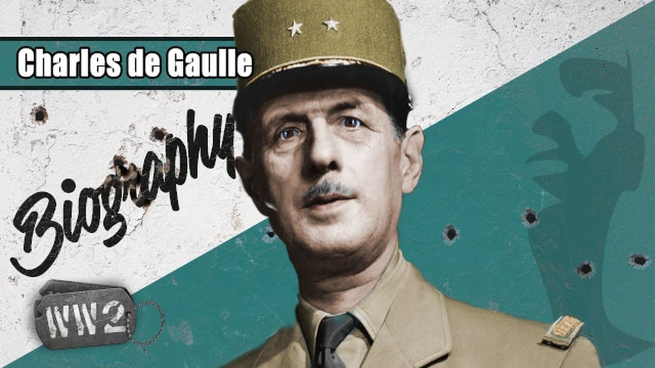 World War Two - Season 0 Episode 62 : Charles De Gaulle - The Flame of French Resistance?