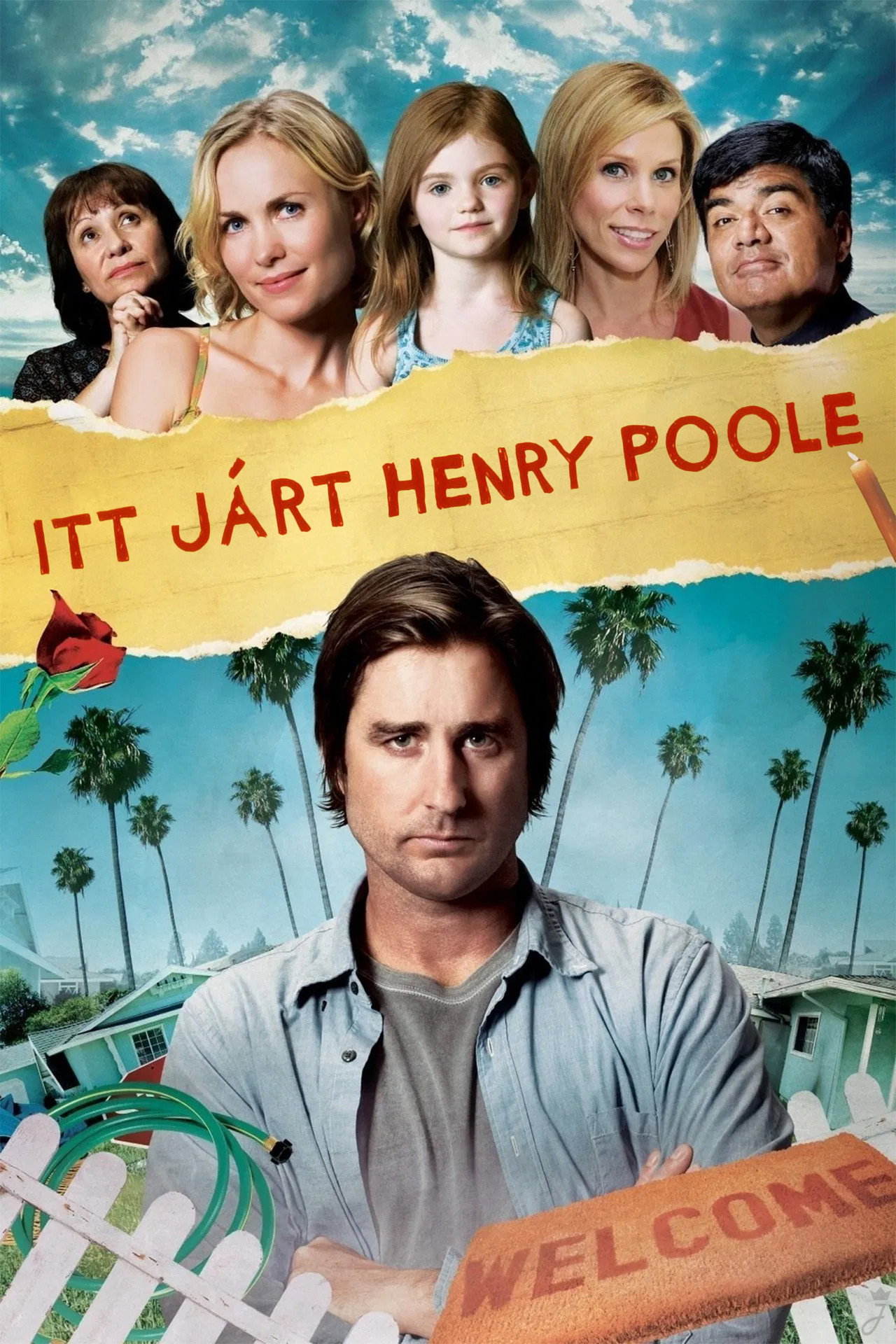 Itt járt Henry Poole – plakát 5
