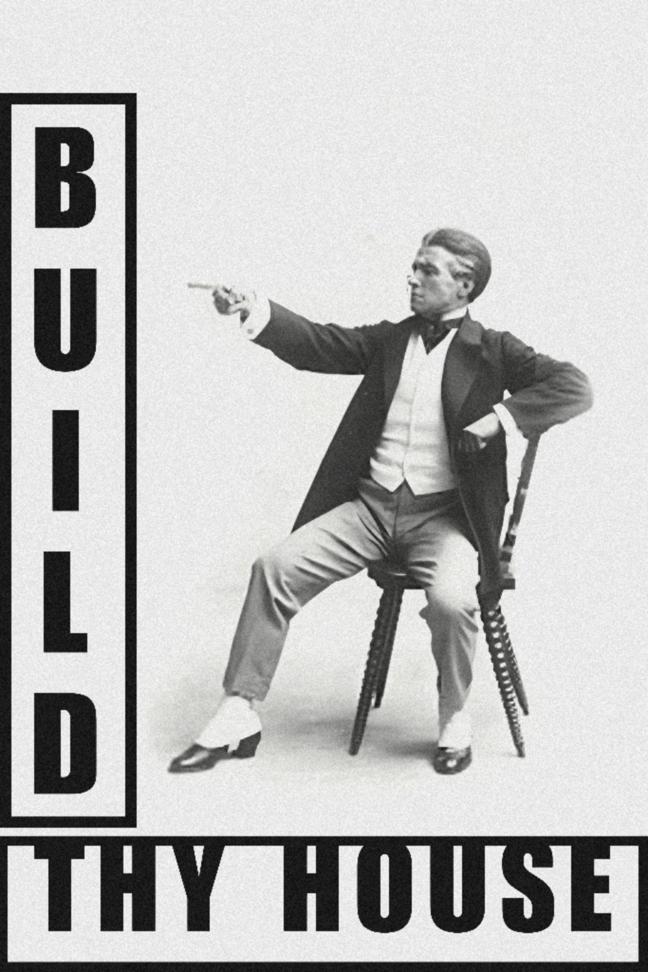 Build Thy House Build Thy House