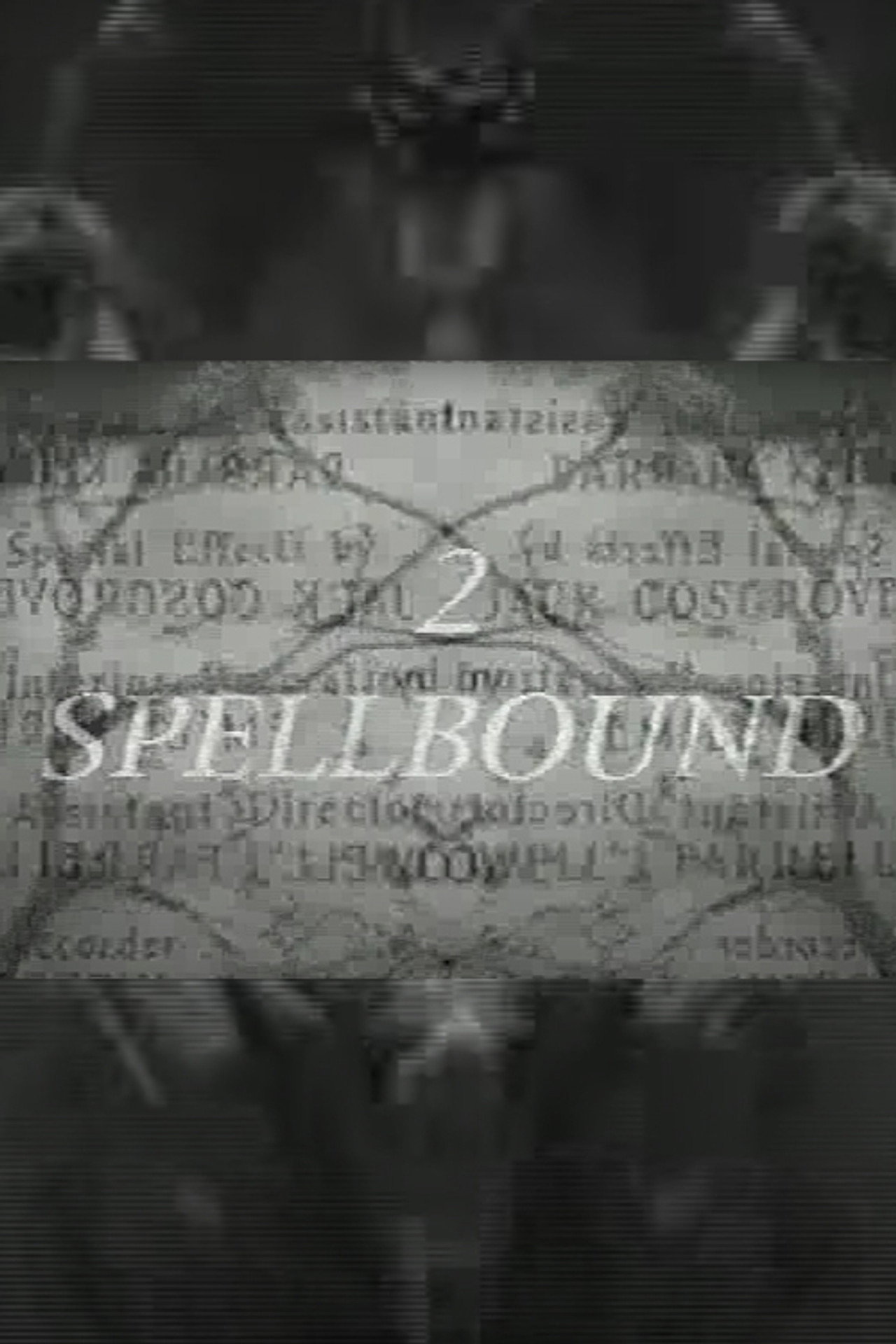 2 Spellbound filmaffisch