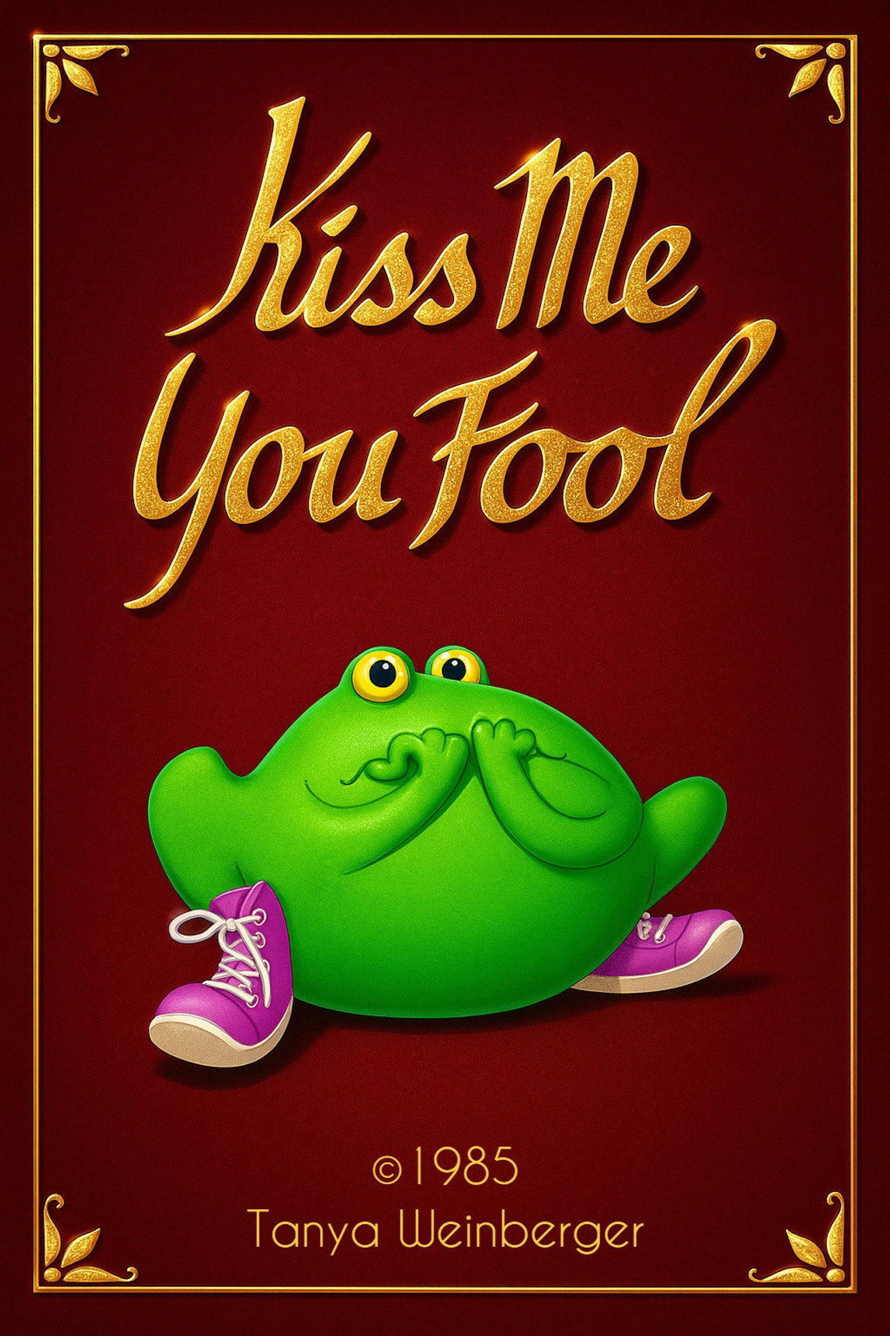 Kiss Me You Fool