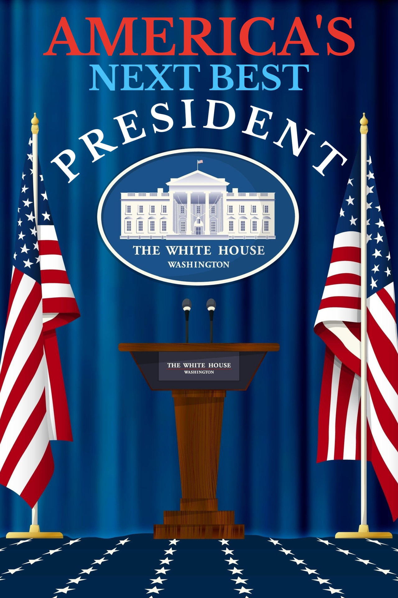 America's Next Best President Backdrop