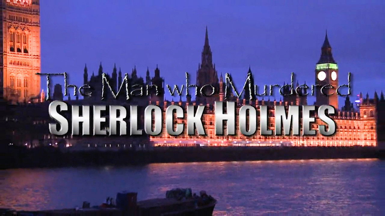 The Man Who Murdered Sherlock Holmes backdrop