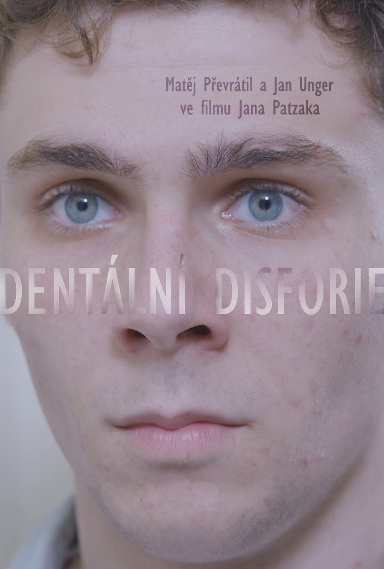 Dentální disforie poster