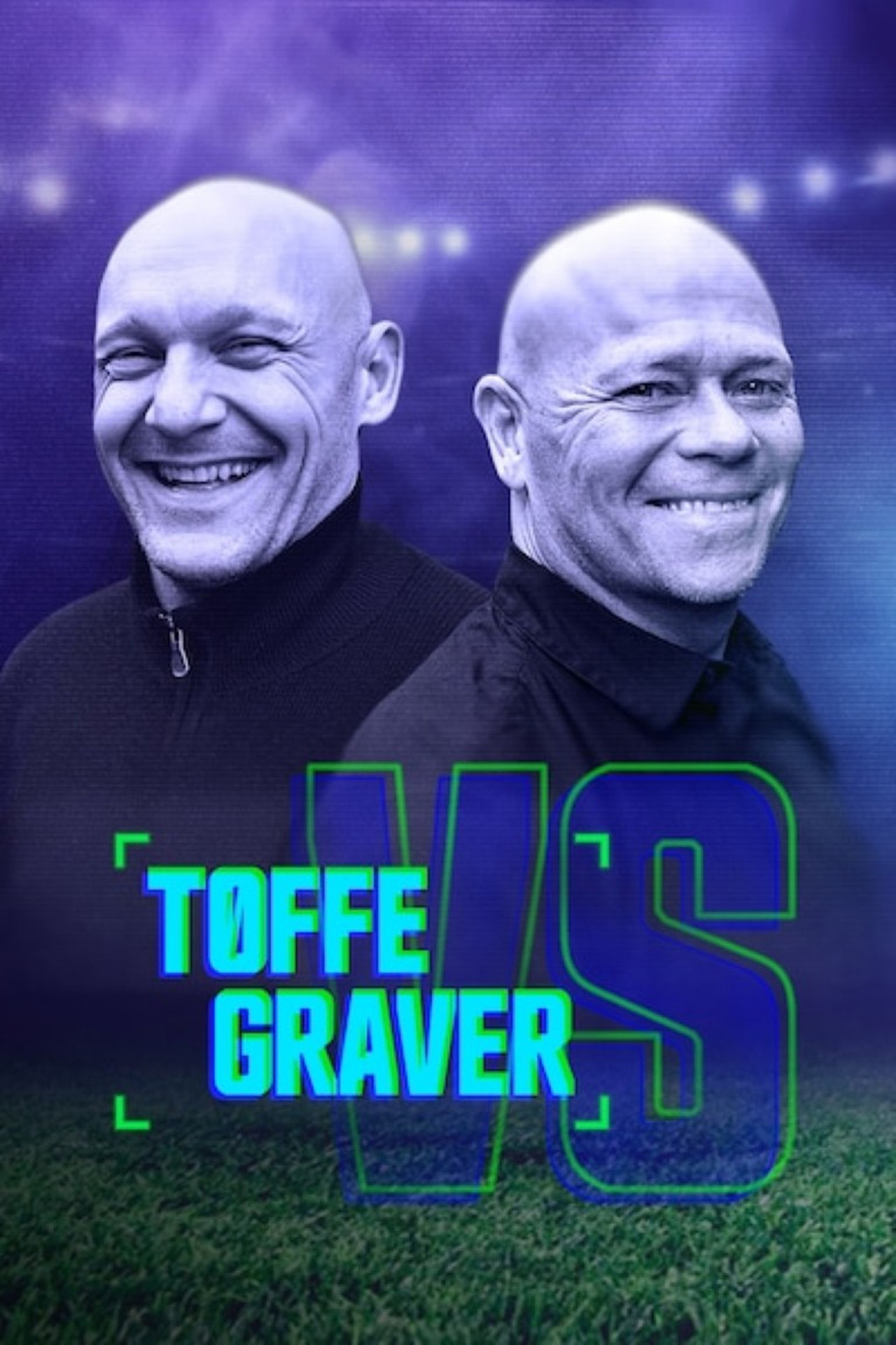 Tøffe vs. Graver affisch