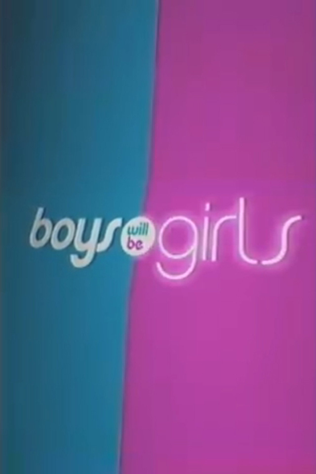 Boys Will Be Girls