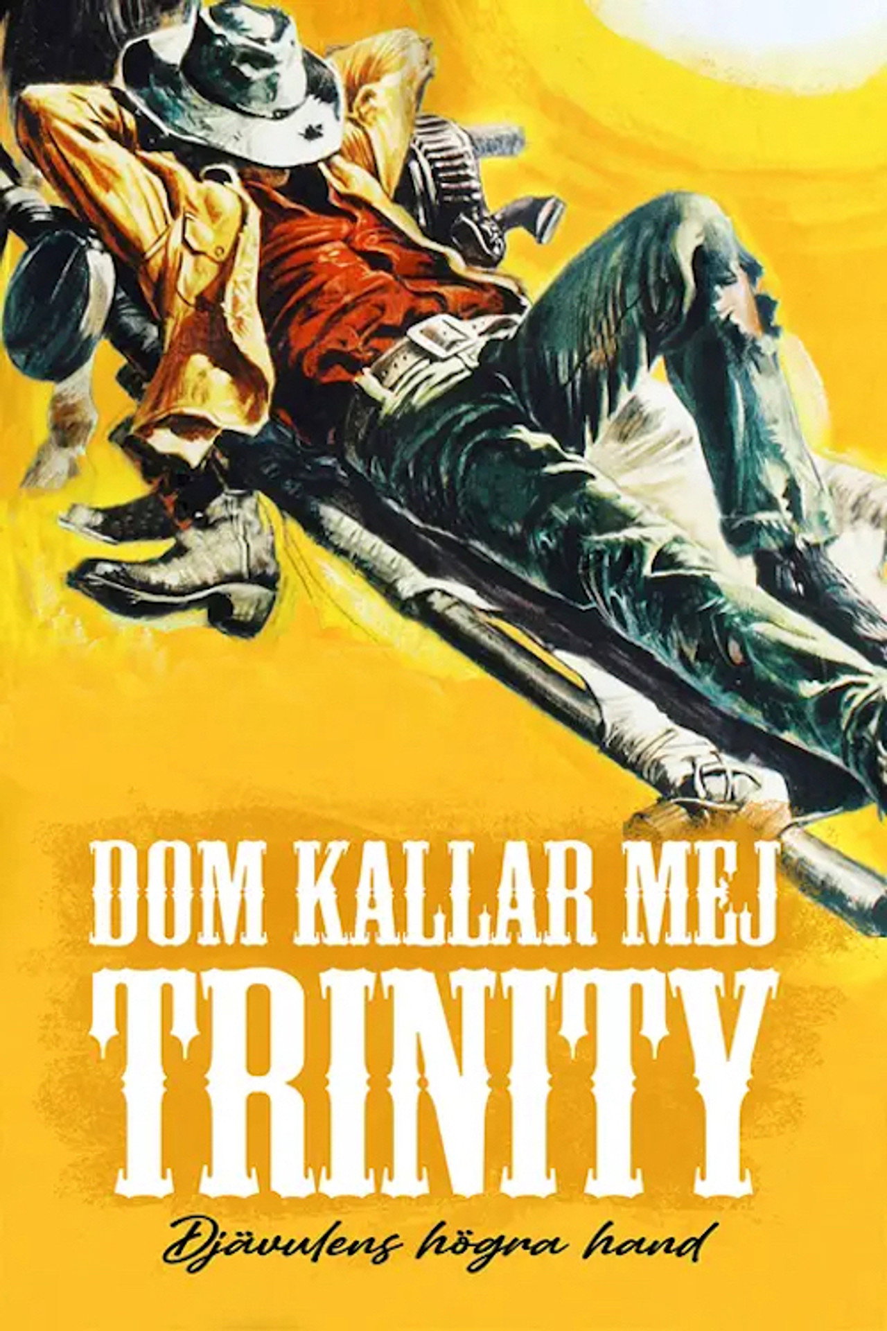 Dom kallar mig Trinity - djävulens högra hand filmaffisch