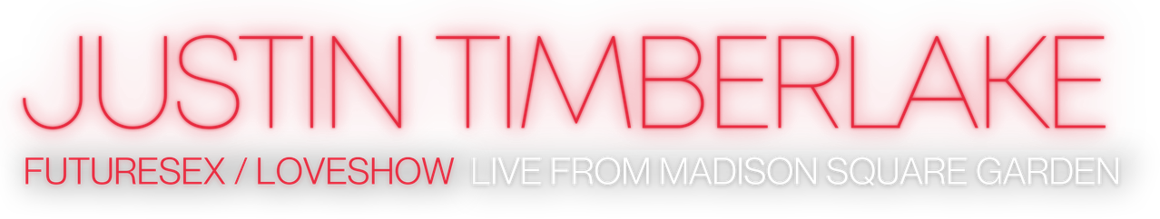 Justin Timberlake: FutureSex/LoveShow (Live from Madison Square Garden)