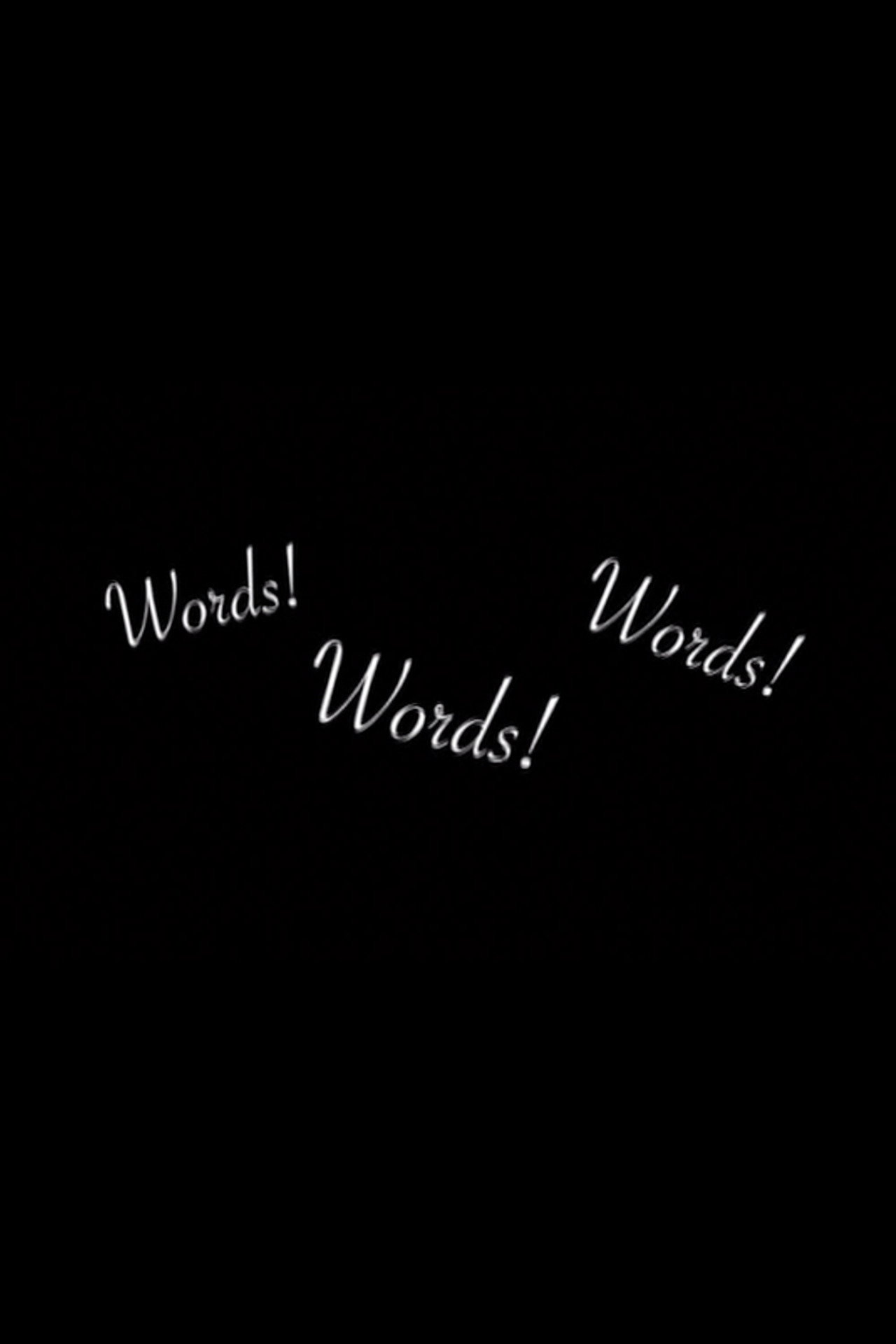 Words! Words! Words! filmaffisch
