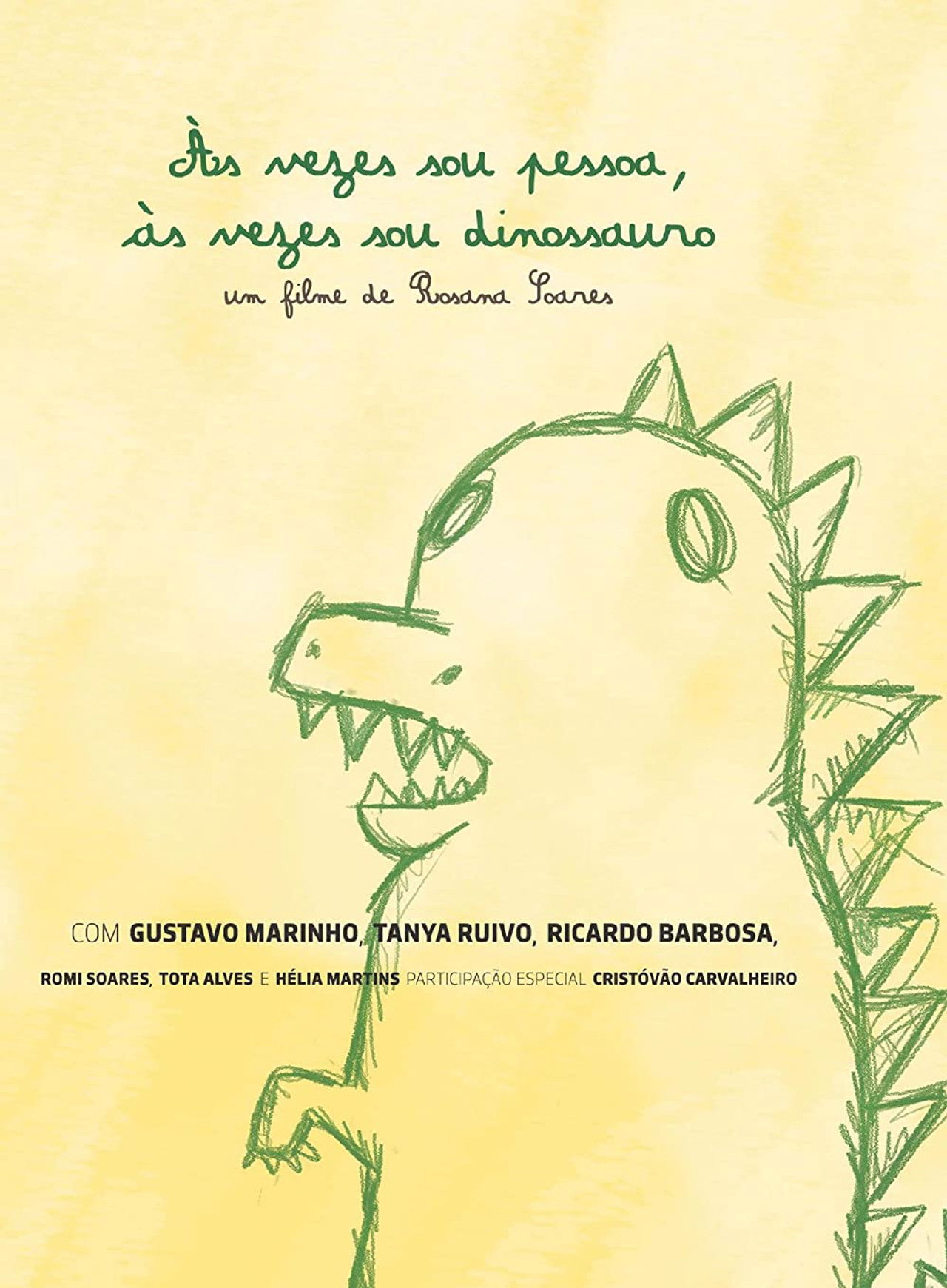 Às vezes sou pessoa, às vezes sou dinossauro Backdrop