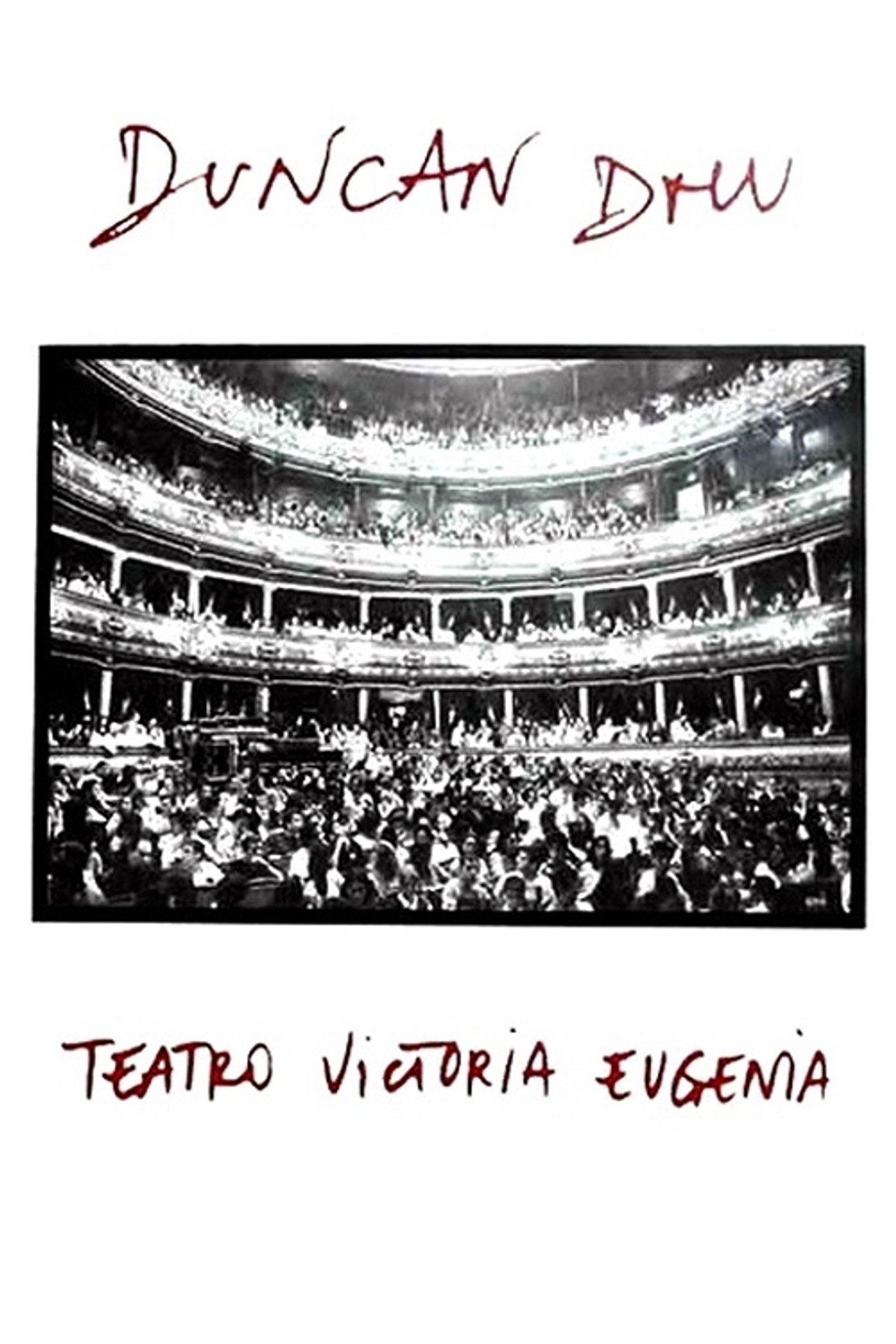 Duncan Dhu - Teatro Victoria Eugenia filmaffisch