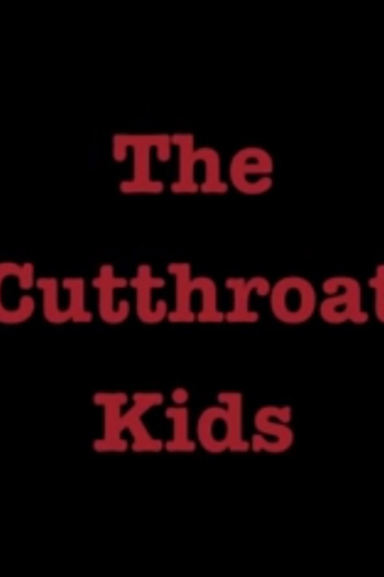 The Cutthroat Kids Backdrop
