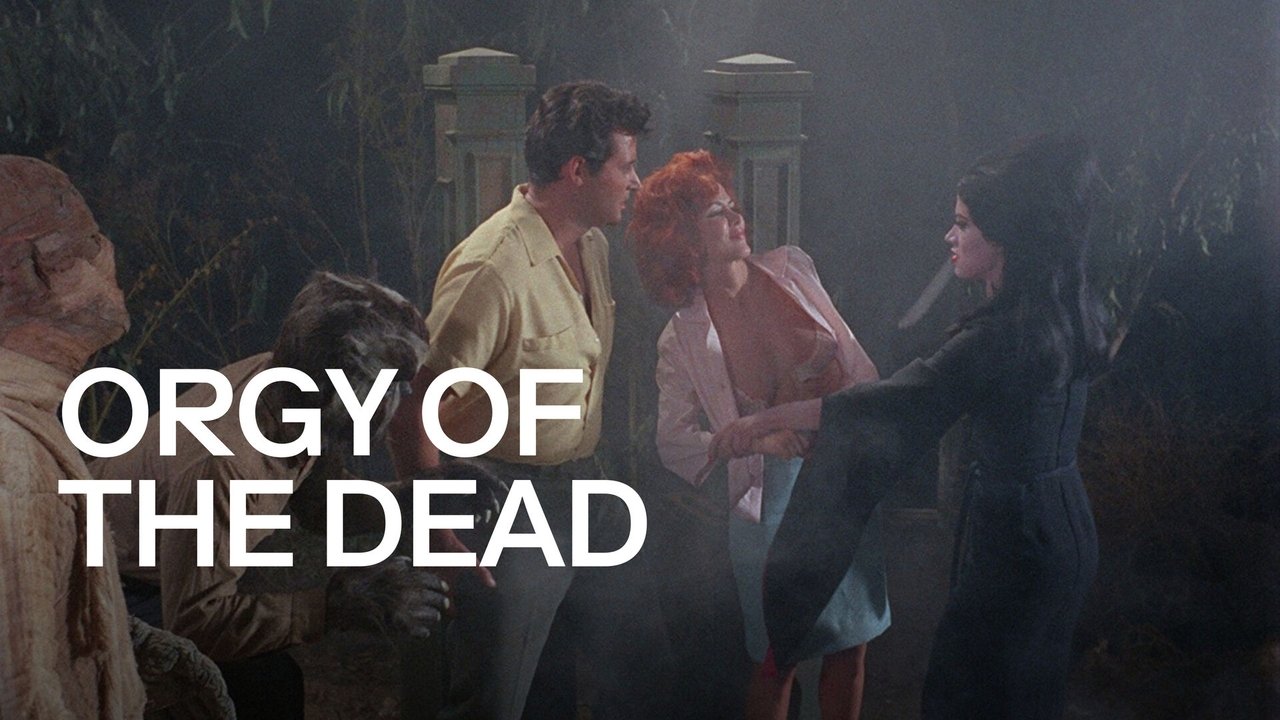 Orgy of the Dead