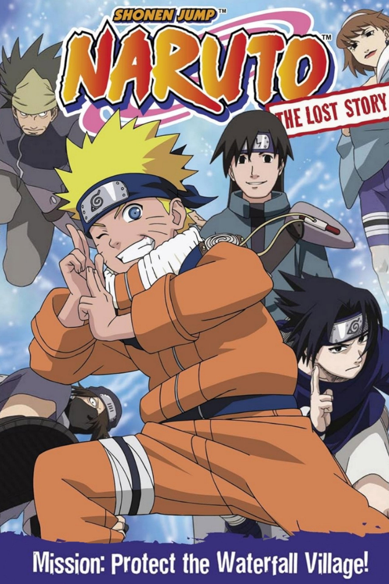 Naruto: The Lost Story - Mission: Protect the Waterfall Village!