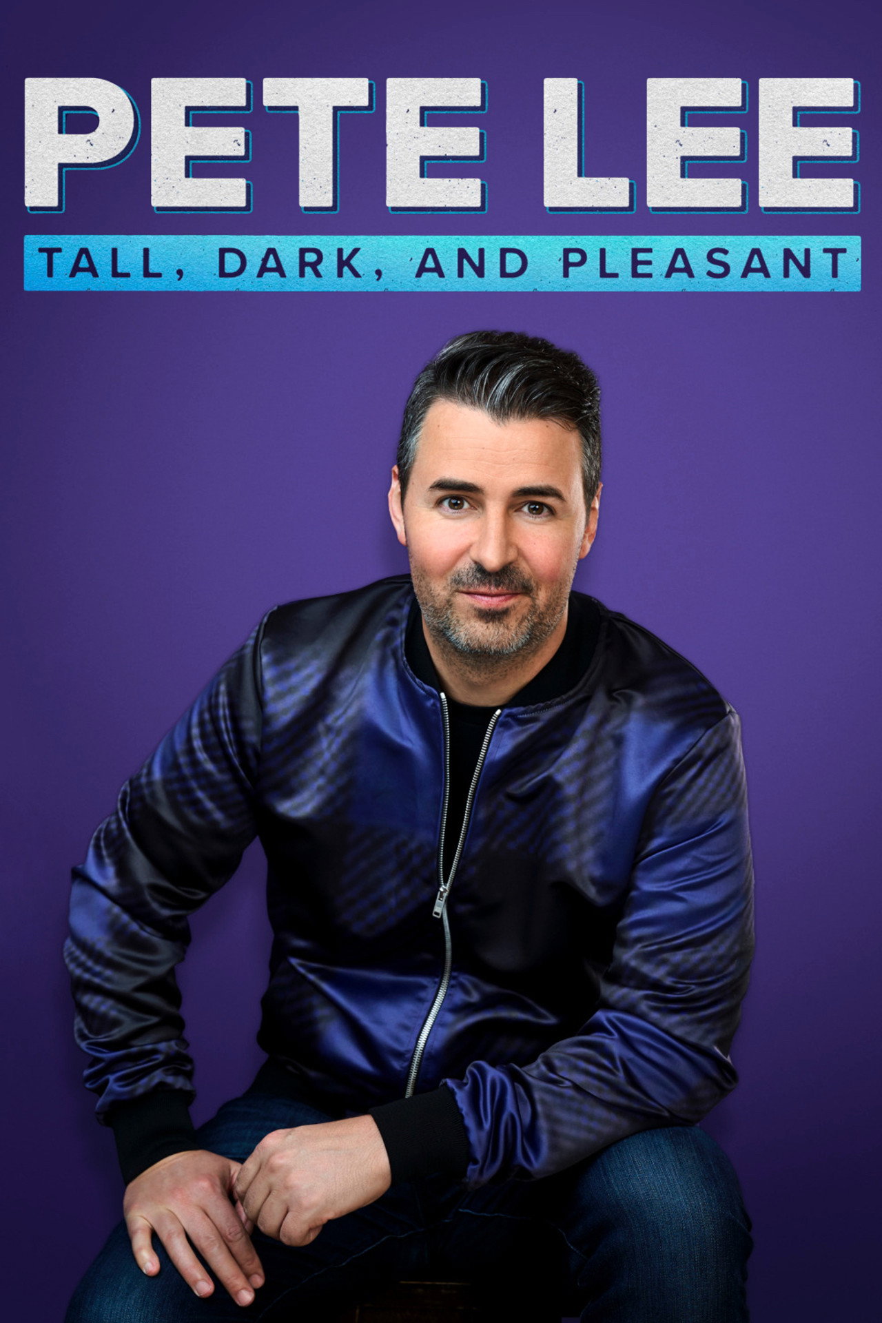 Pete Lee: Tall, Dark and Pleasant filmaffisch