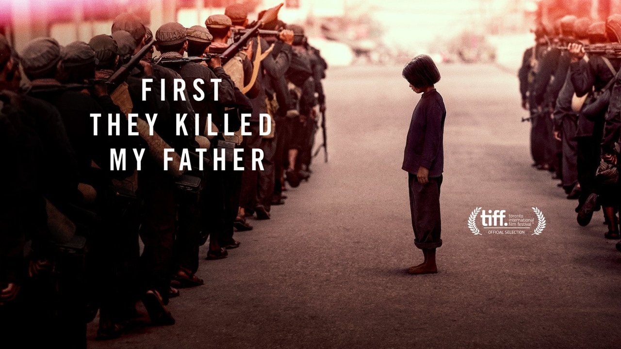 First They Killed My Father background