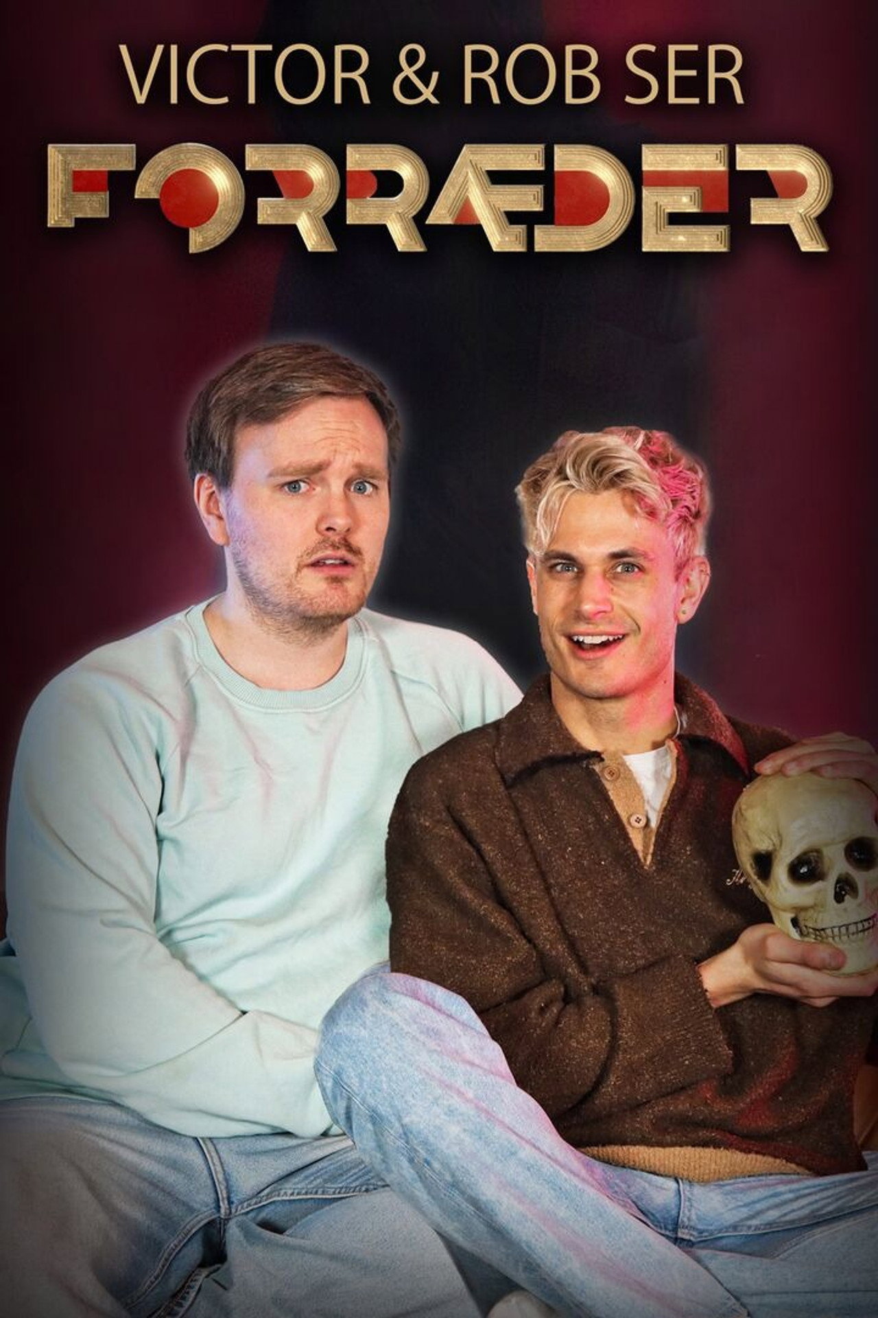 Victor og Rob ser Forræder affisch