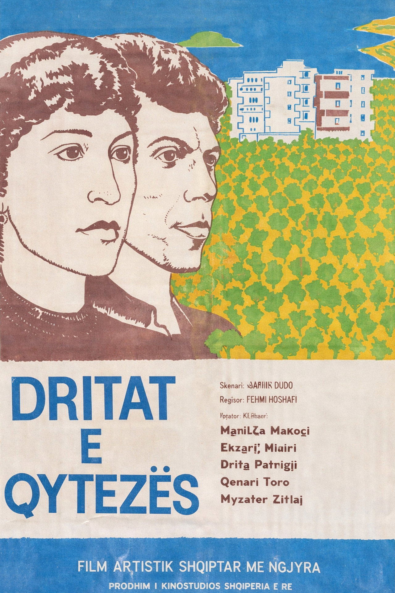 Dritat e qytezës filmaffisch