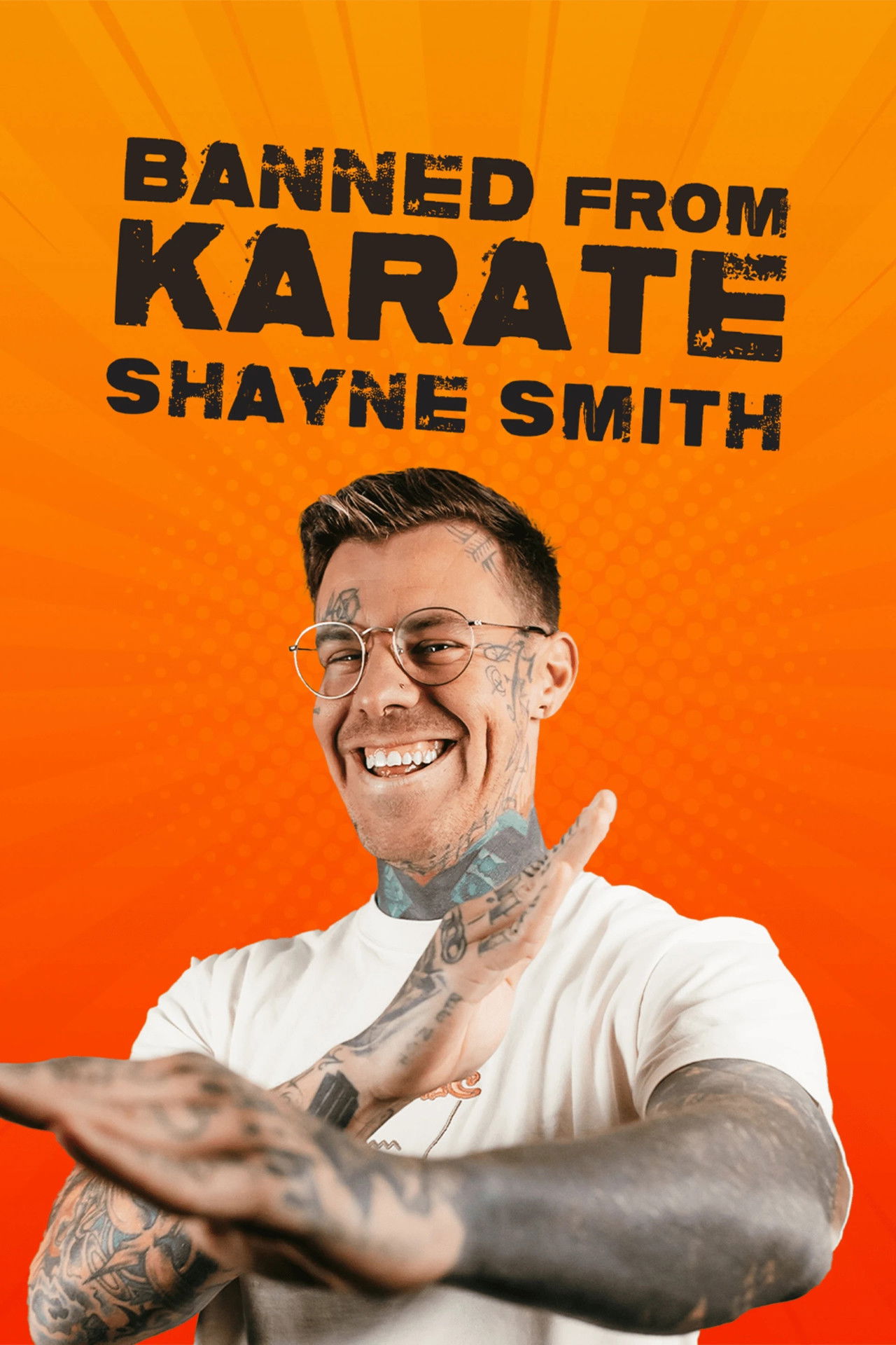 Shayne Smith: Banned From Karate Backdrop