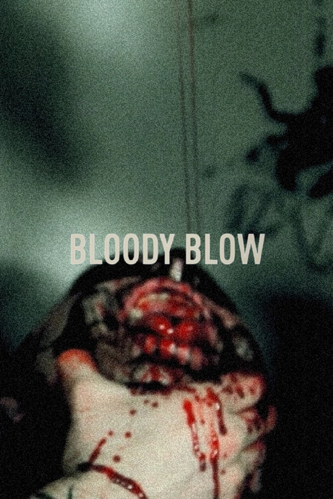Bloody Blow