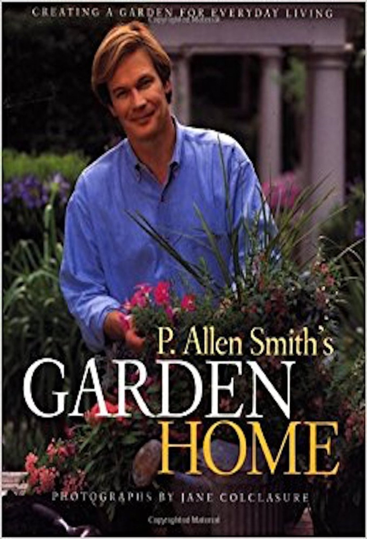 P. Allen Smith’s Garden Home affisch