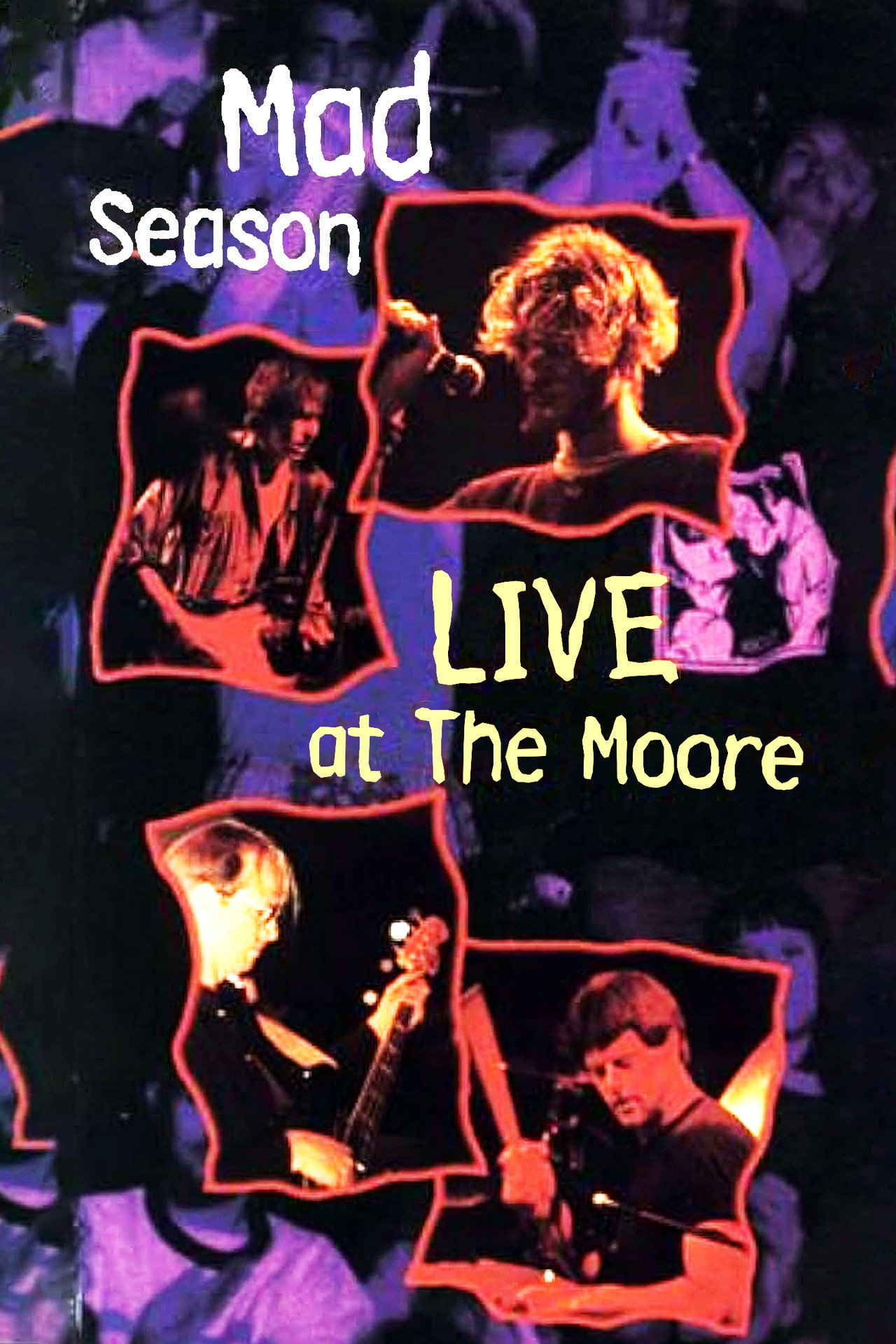 Mad Season: Live At The Moore filmaffisch