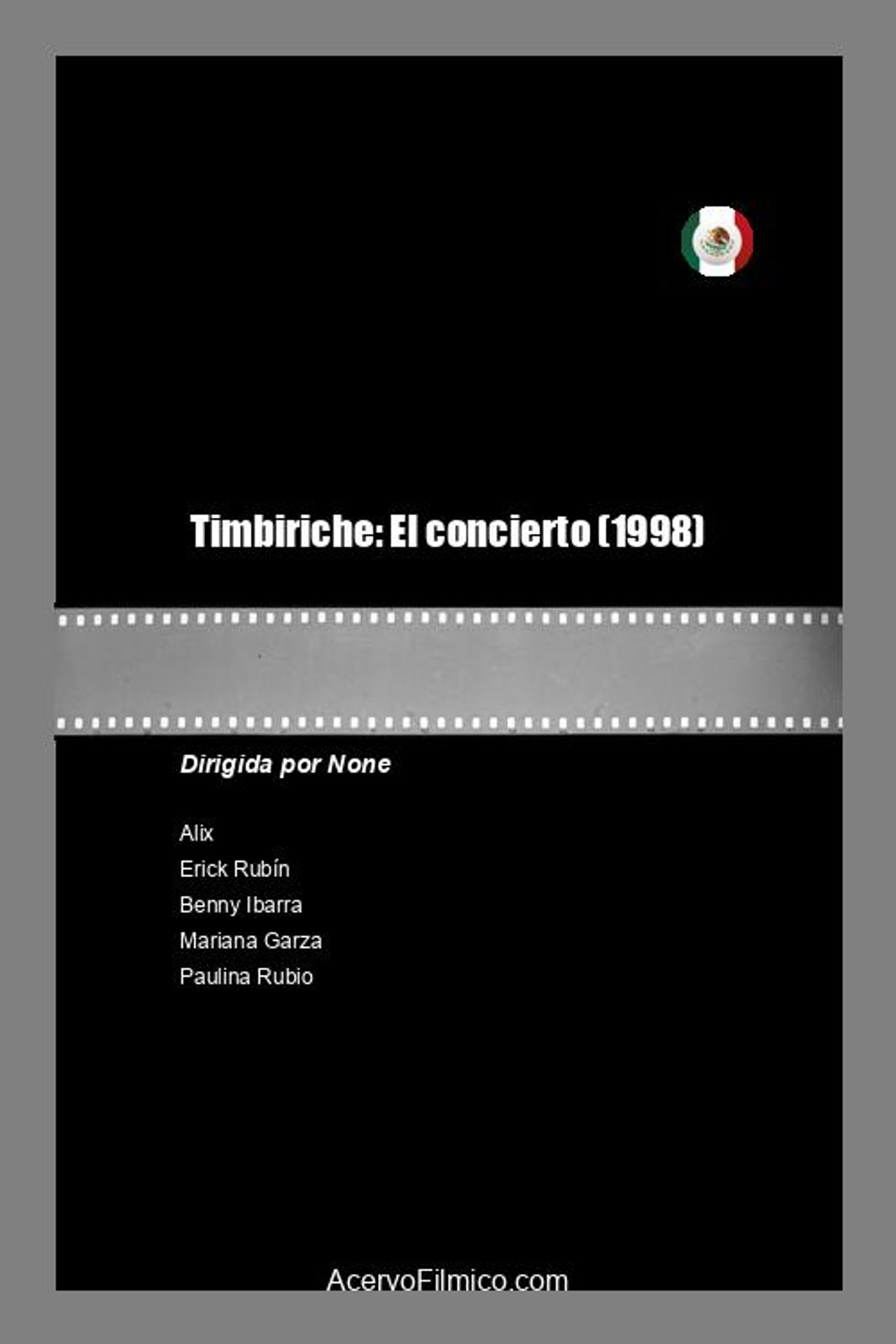 Timbiriche: The Concert