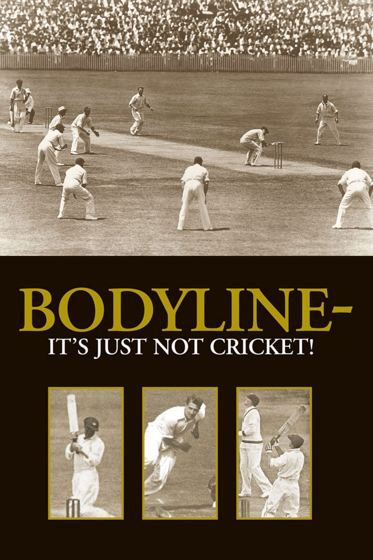 Bodyline - It's Just Not Cricket Backdrop