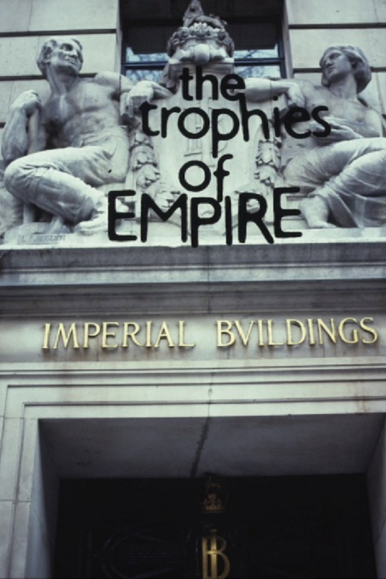 Trophies of Empire filmaffisch