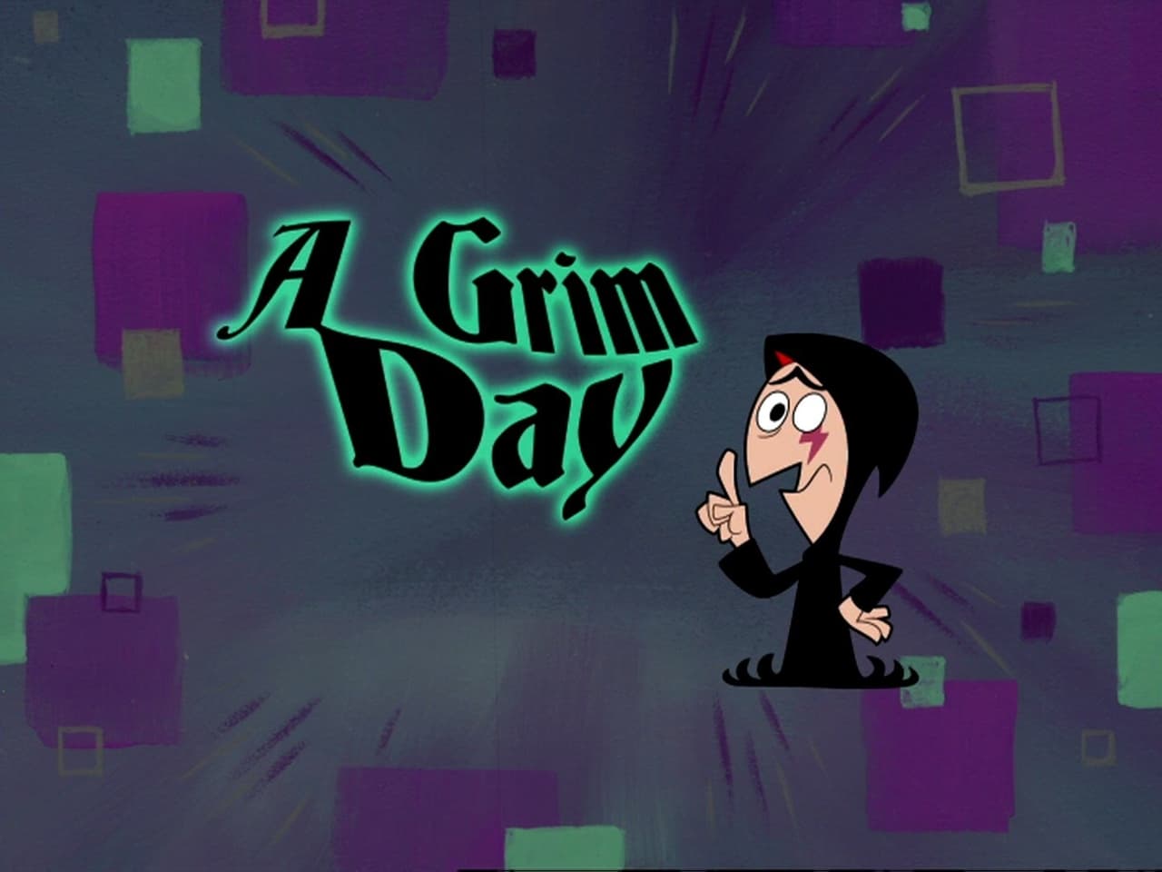 The Grim Adventures of Billy and Mandy - Season 6 Episode 12 : A Grim Day