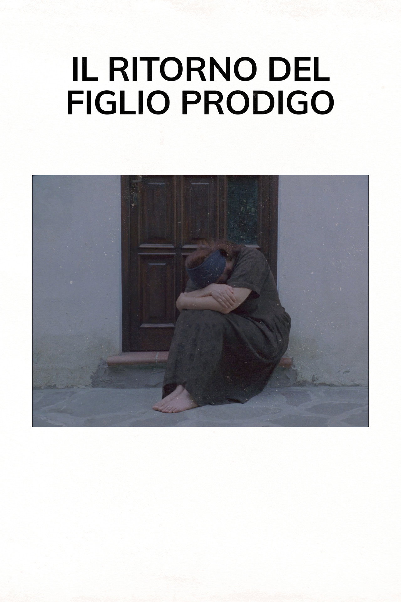 Il ritorno del figlio prodigo - Umiliati filmaffisch