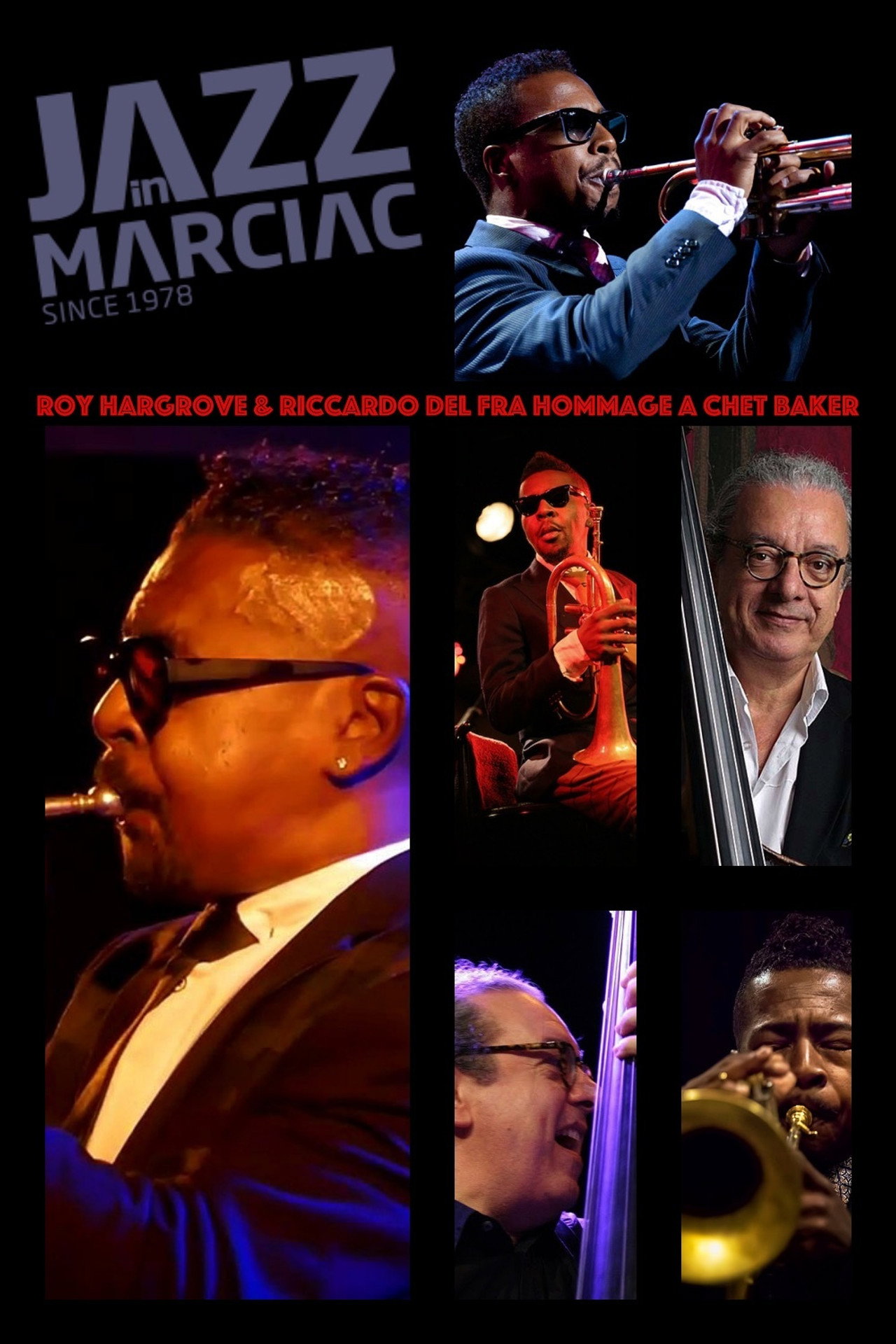 Roy Hargrove & Riccardo Del Fra Hommage A Chet Baker Jazz In Marciac filmaffisch